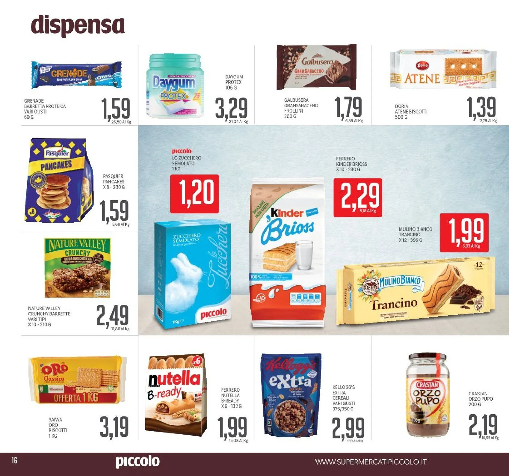 Offerta Piccolo da 31 marzo a 9 aprile di 2025 - Pagina del volantino 16