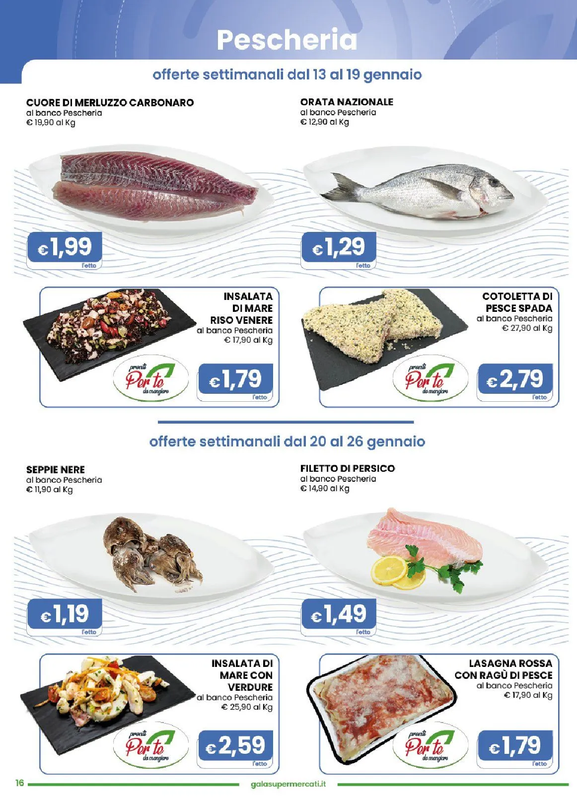 Volantini Gala Supermercati da 14 gennaio a 27 gennaio di 2026 - Pagina del volantino 16