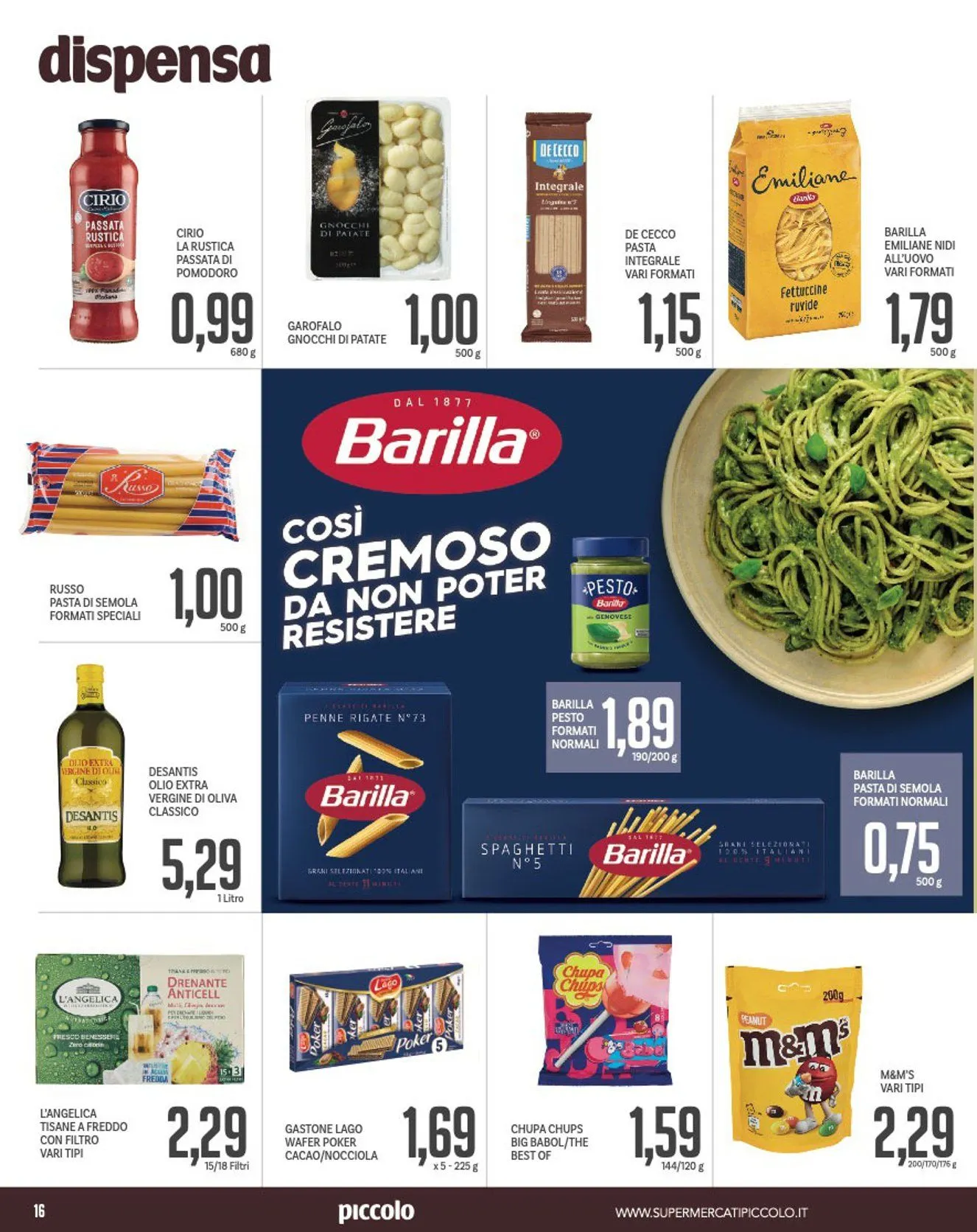 Volantino Piccolo da 16 giugno a 29 giugno di 2025 - Pagina del volantino 16
