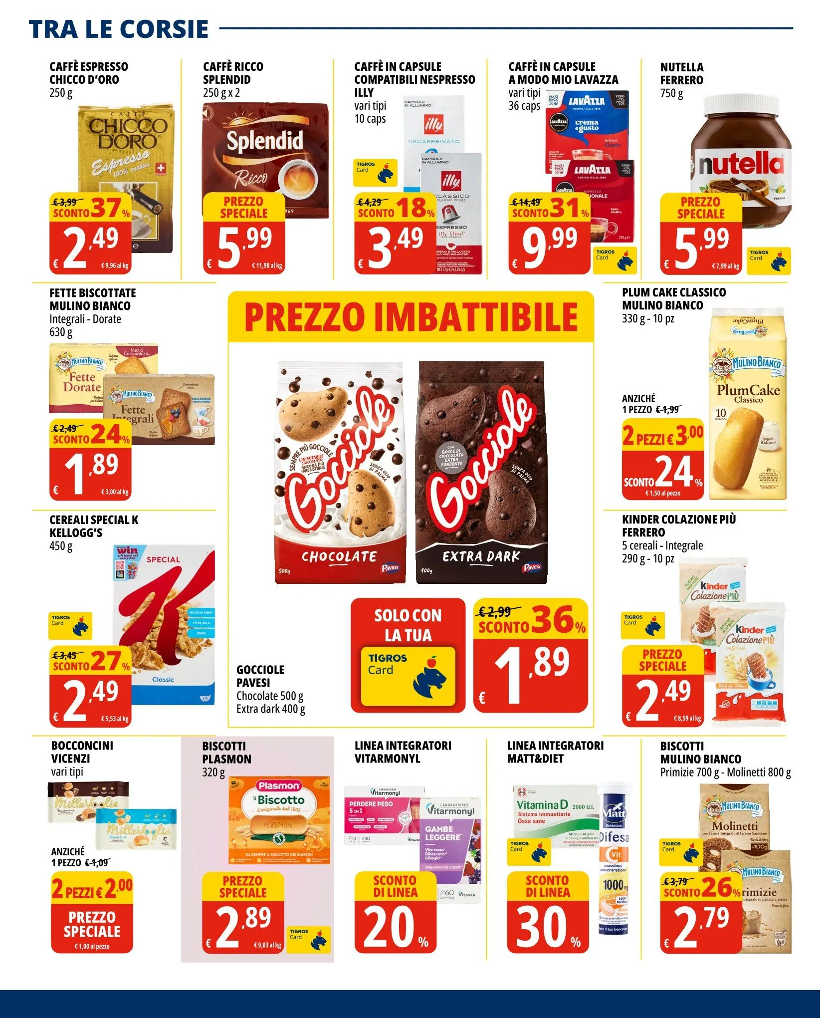 Volantini Tigros da 7 aprile a 21 aprile di 2026 - Pagina del volantino 16