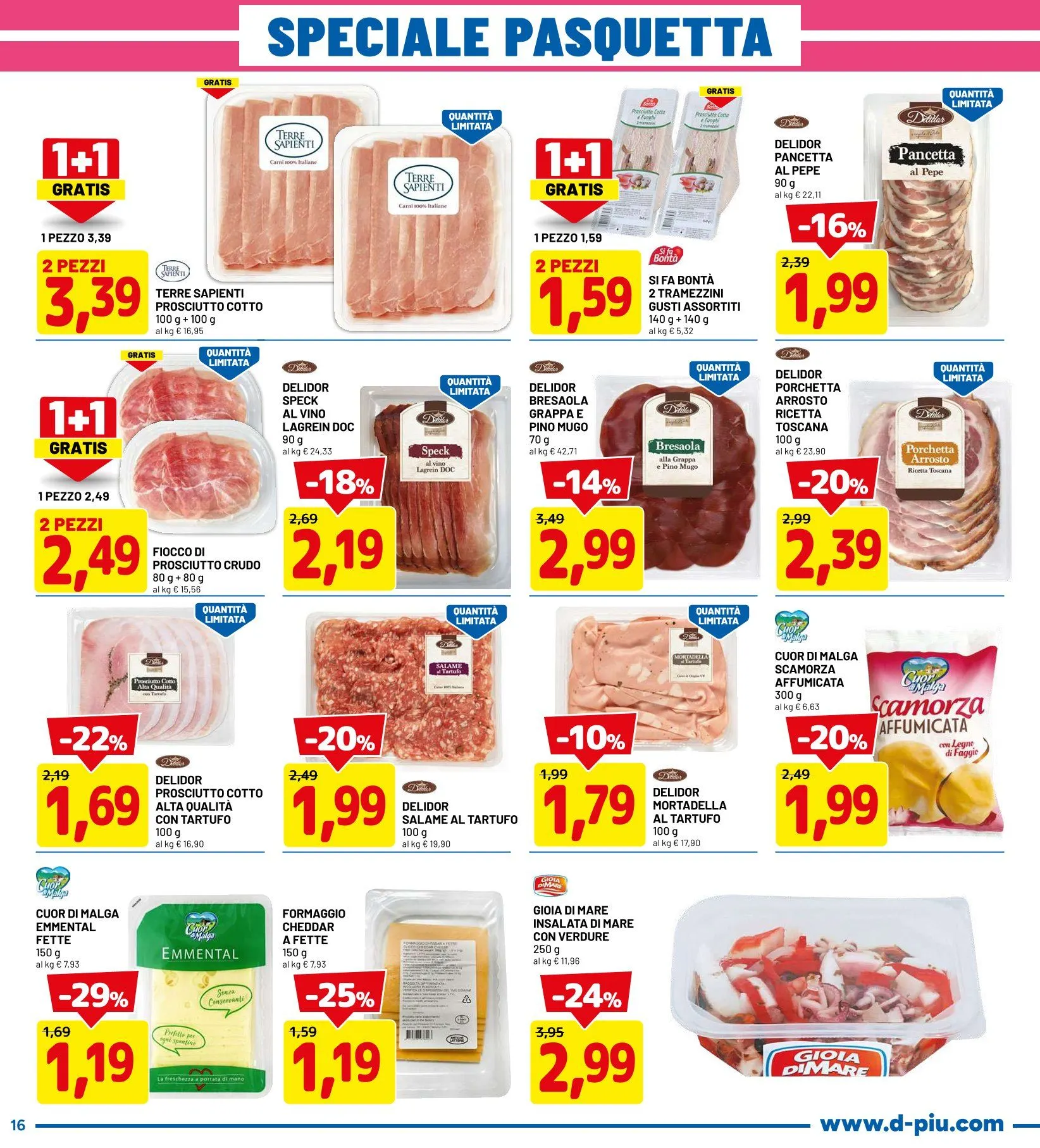  Volantini D Più da 26 marzo a 8 aprile di 2026 - Pagina del volantino 16