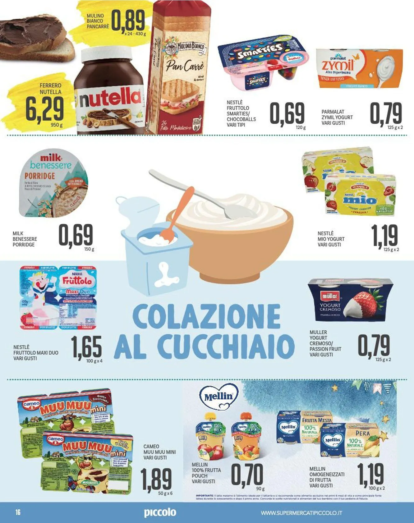 Volantini Piccolo da 15 settembre a 28 settembre di 2025 - Pagina del volantino 16