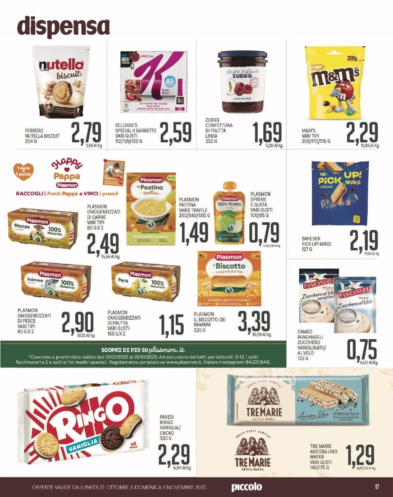 Volantini Piccolo da 27 ottobre a 9 novembre di 2025 - Pagina del volantino 17