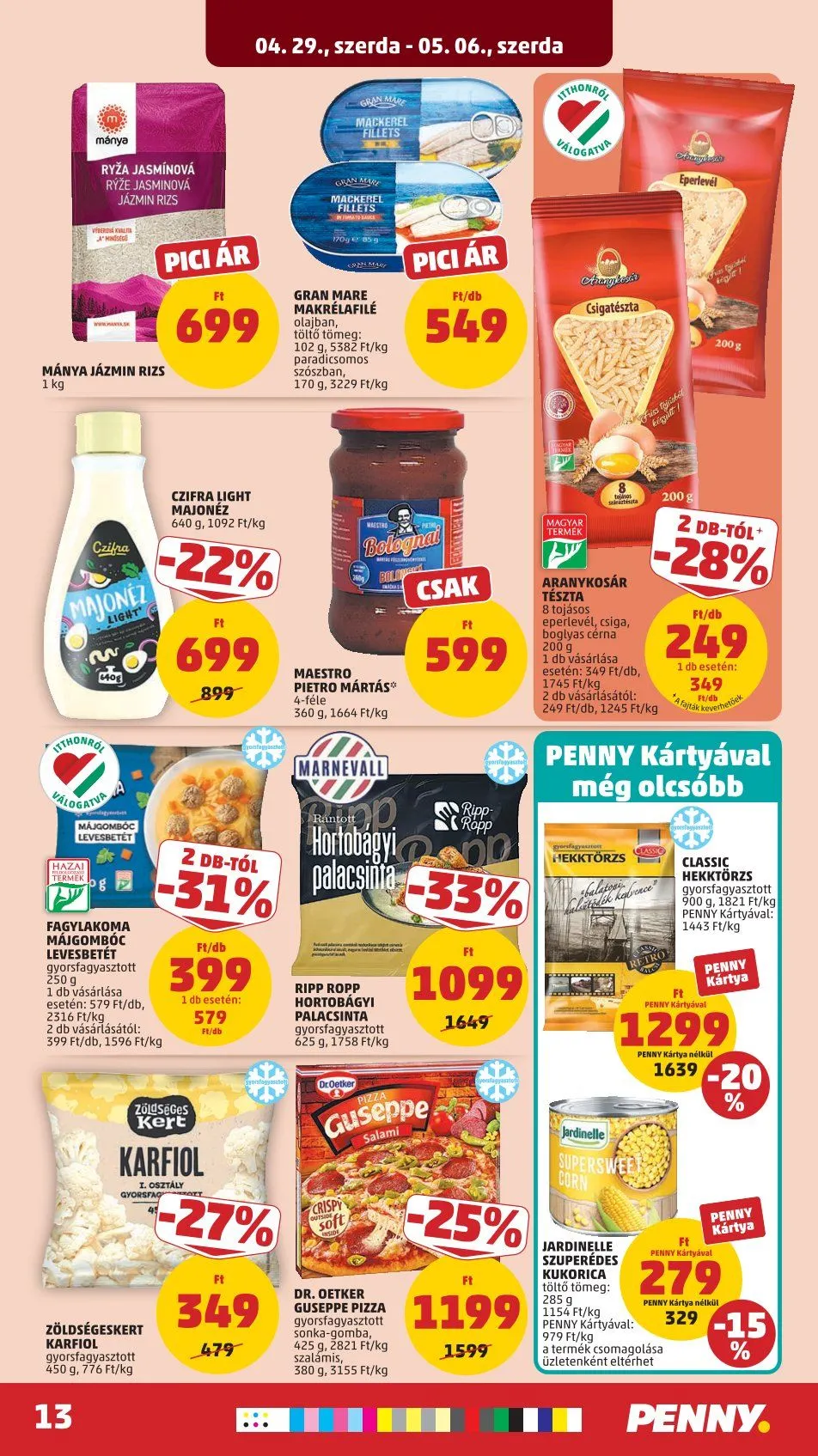 Katalógus  Penny Market legfrissebb ajánlatai április 29.-tól május 6.-ig 2026. - Oldal 17