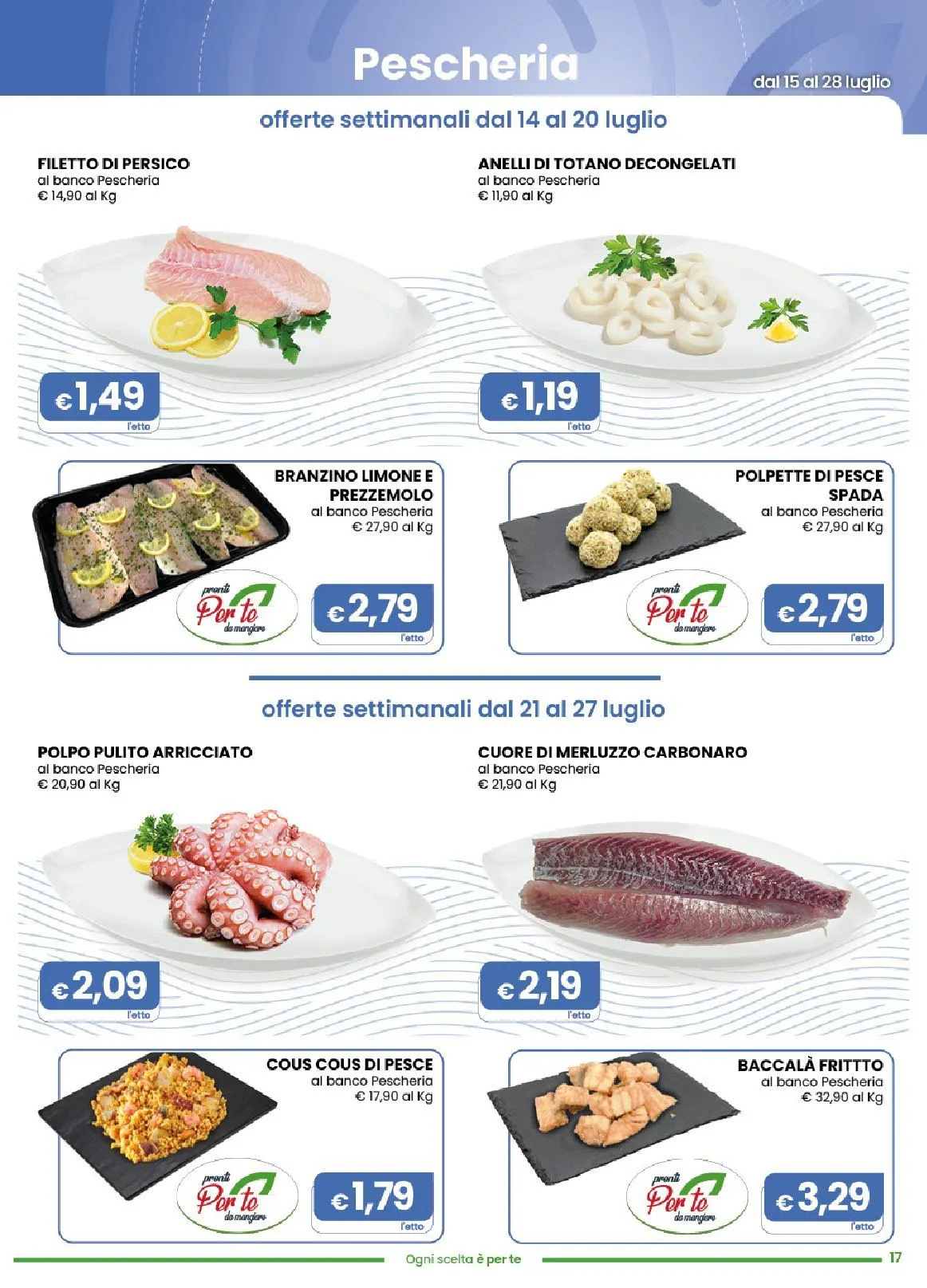Volantini Gala Supermercati da 15 luglio a 28 luglio di 2026 - Pagina del volantino 17