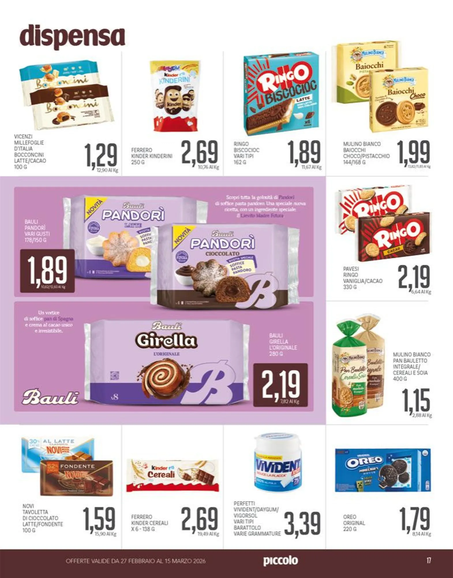 Volantini Piccolo da 25 febbraio a 15 marzo di 2026 - Pagina del volantino 17