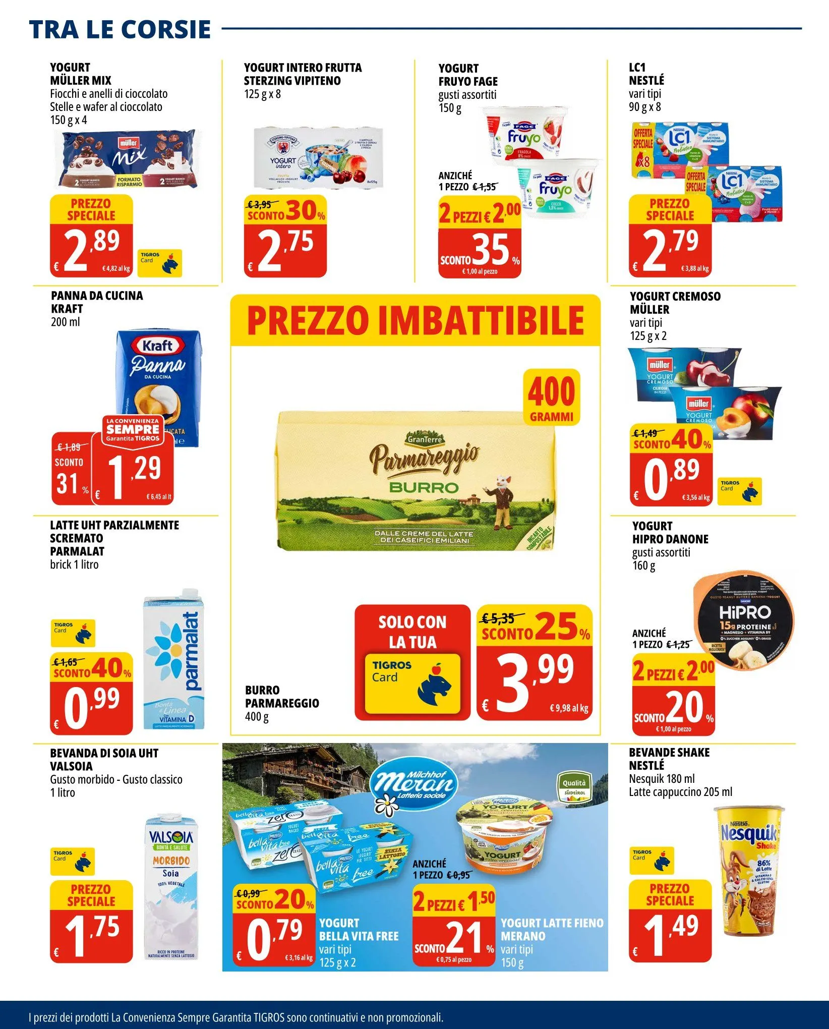 Volantini Tigros da 1 luglio a 14 luglio di 2025 - Pagina del volantino 17