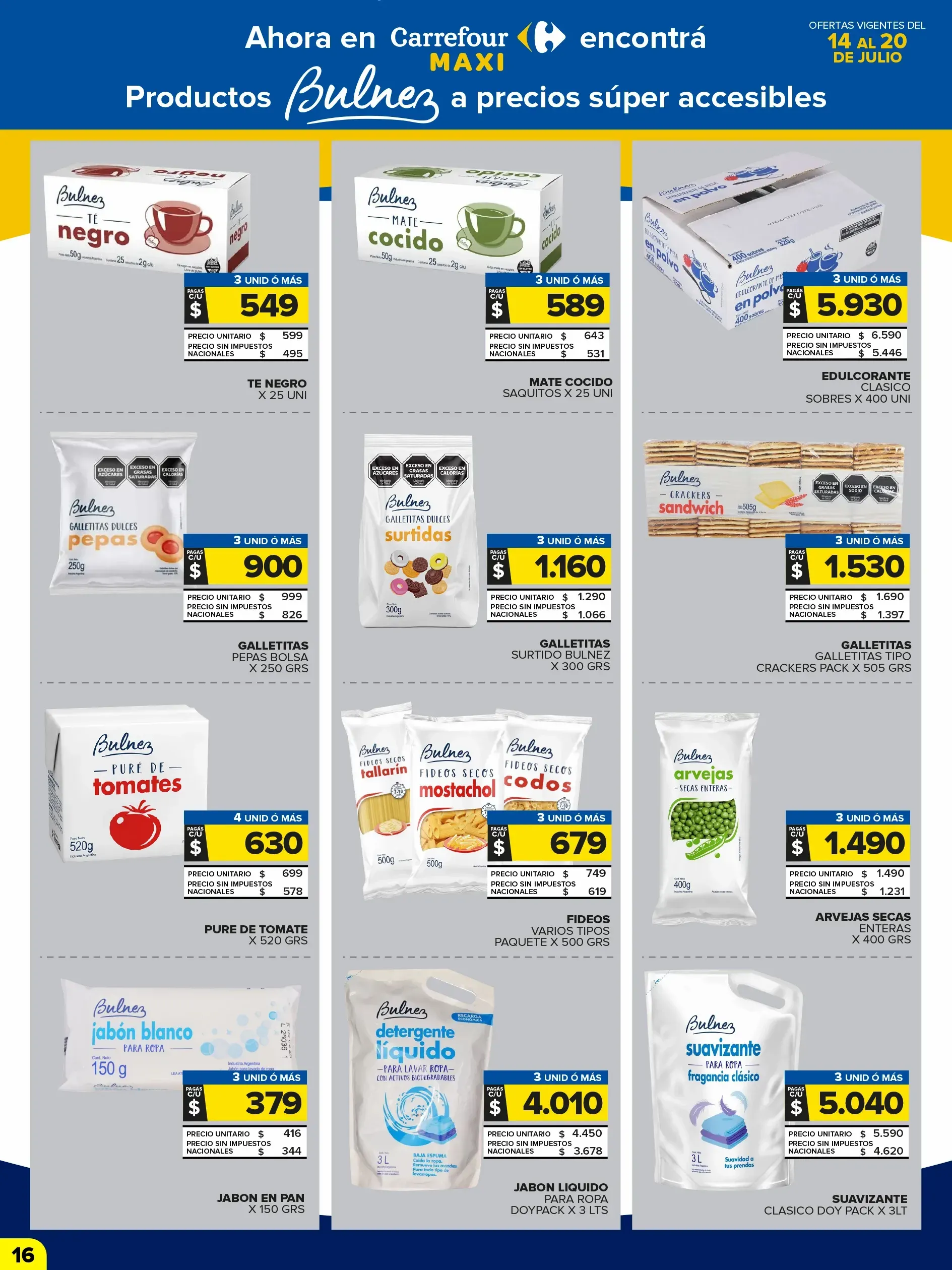 Ofertas de Ofertas Carrefour - Últimos catálogos 14 de julio al 20 de julio 2025 - Página 16 del catálogo