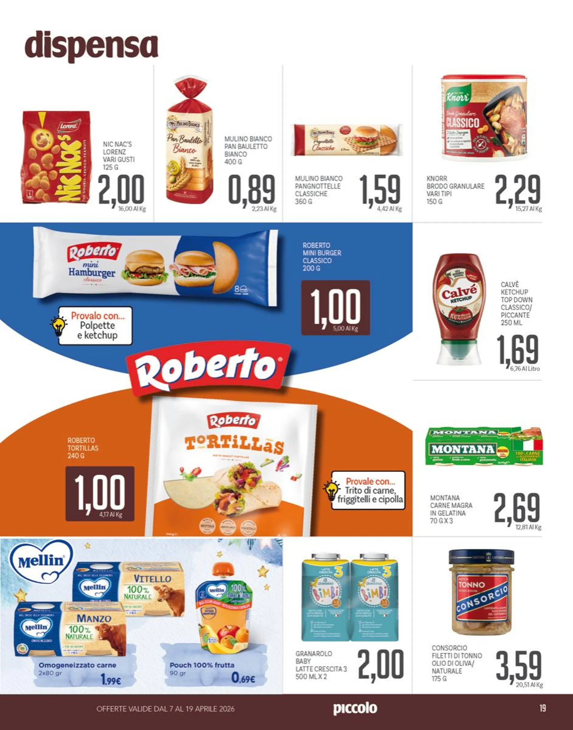 Volantini Piccolo da 7 aprile a 19 aprile di 2026 - Pagina del volantino 19