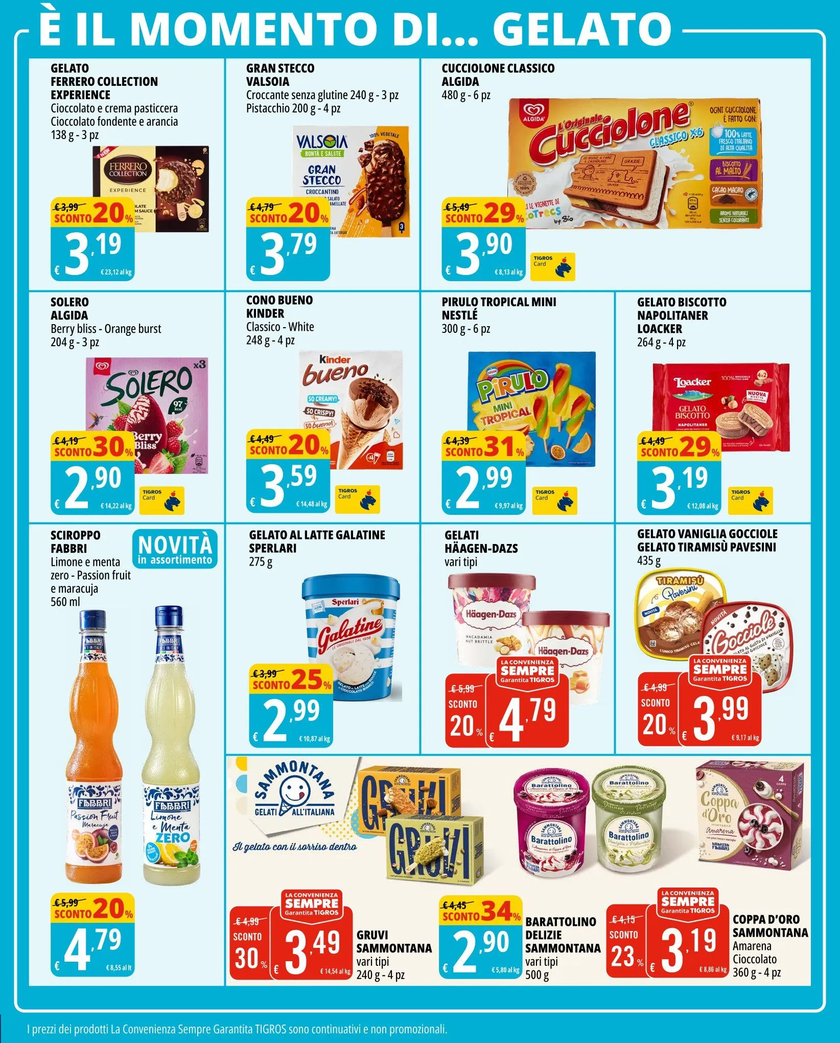 Volantini Tigros da 1 luglio a 14 luglio di 2025 - Pagina del volantino 19