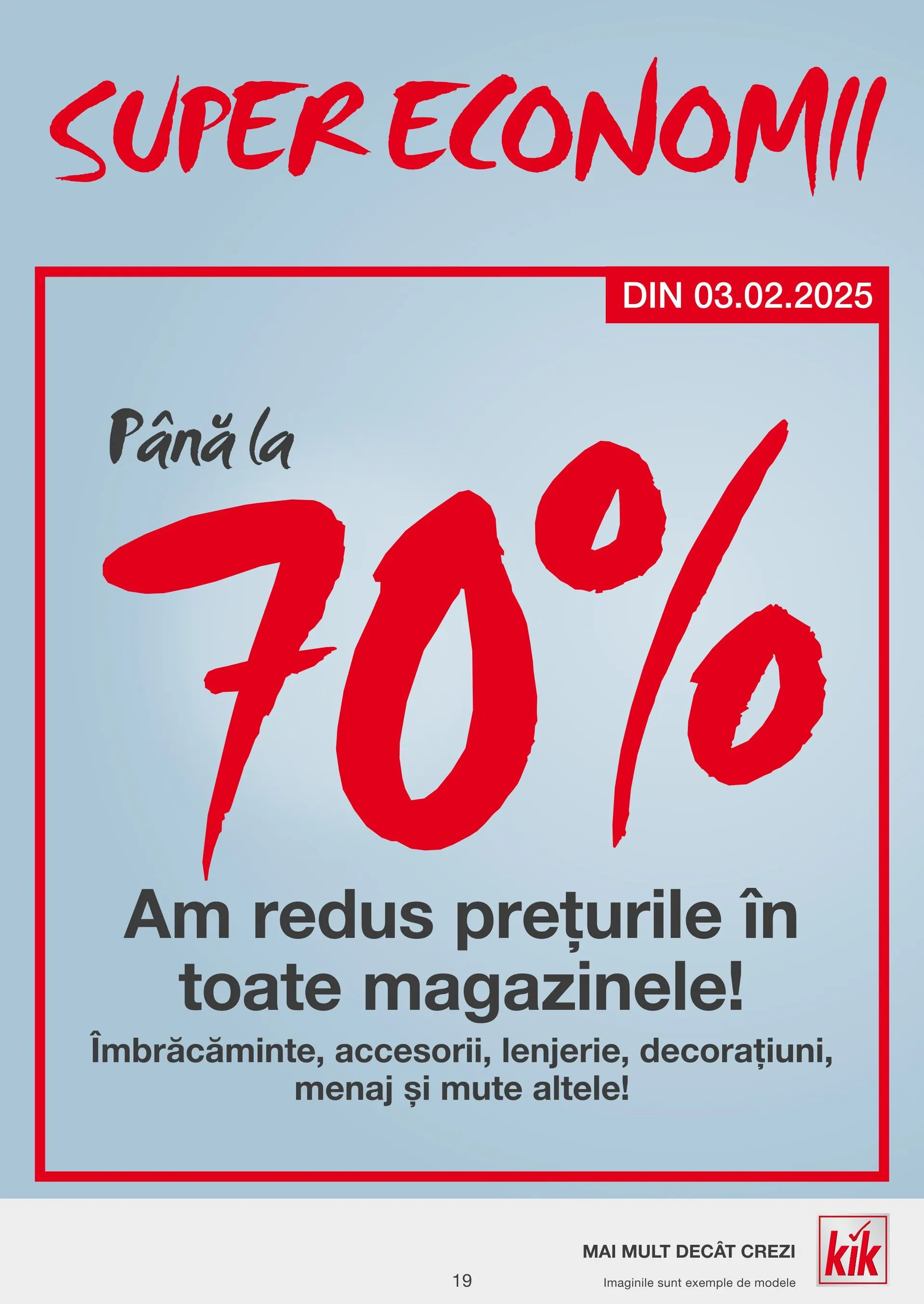 Catalog Kik Catalogul de la 17 februarie până la 28 februarie 2025 - Revista Pagina 19