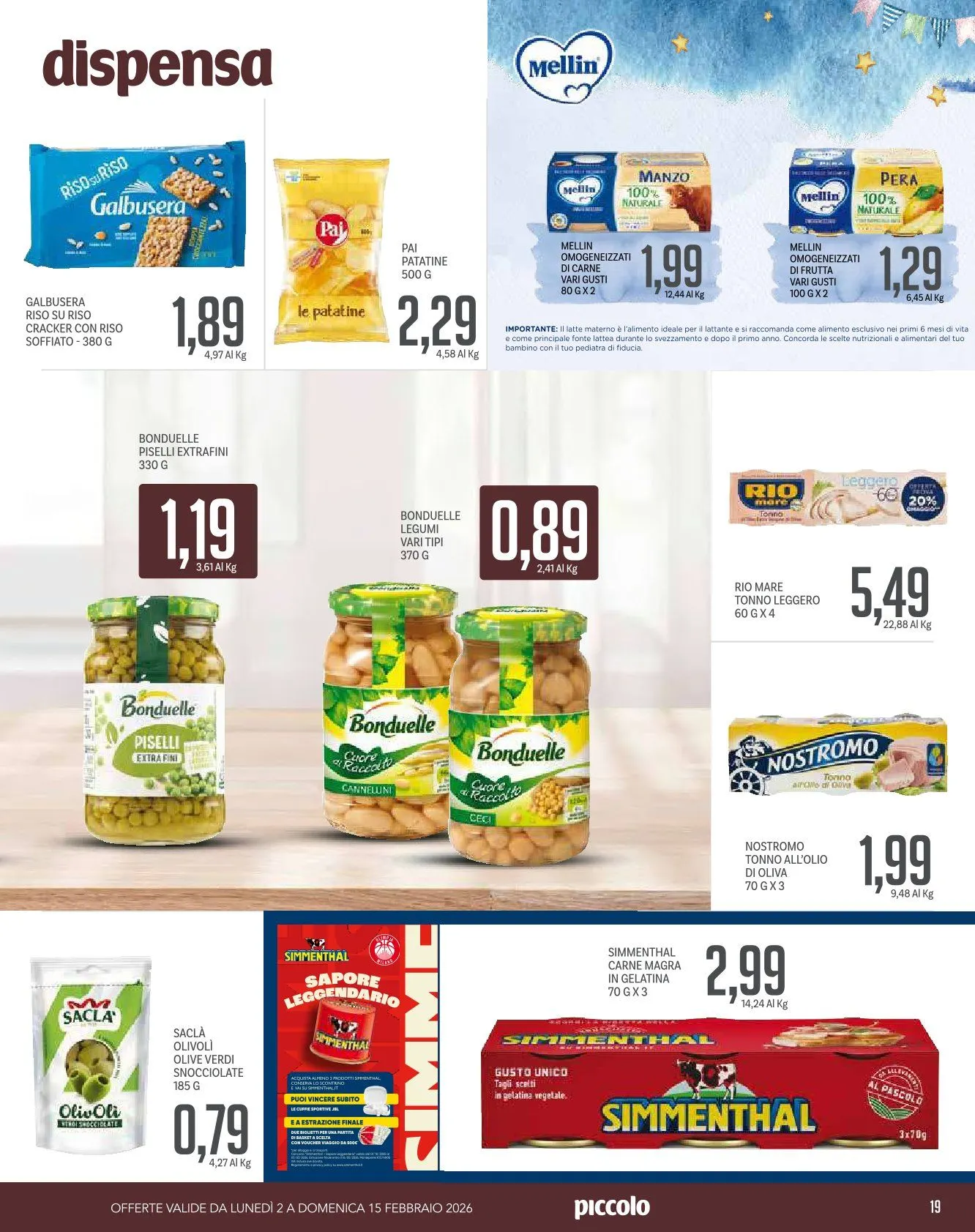 Volantini Piccolo da 2 febbraio a 15 febbraio di 2026 - Pagina del volantino 19