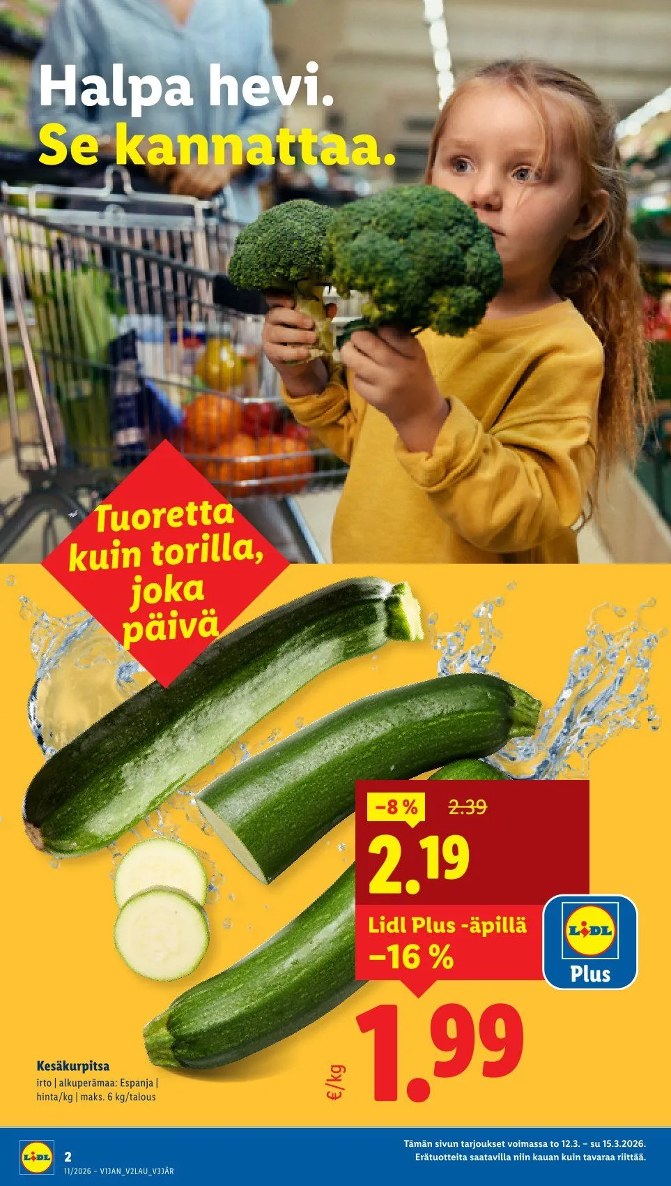 Kaupan Lidl uusimmat tarjoukset voimassa alkaen 12. maaliskuuta - 18. maaliskuuta 2026 - Tarjouslehti sivu 2