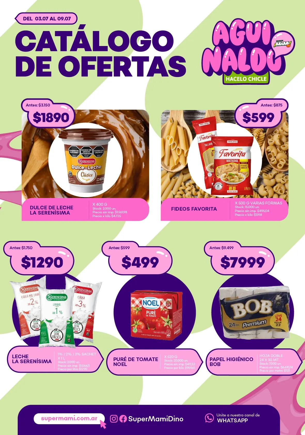 Ofertas de Ofertas Super Mami 3 de julio al 9 de julio 2025 - Página 1 del catálogo