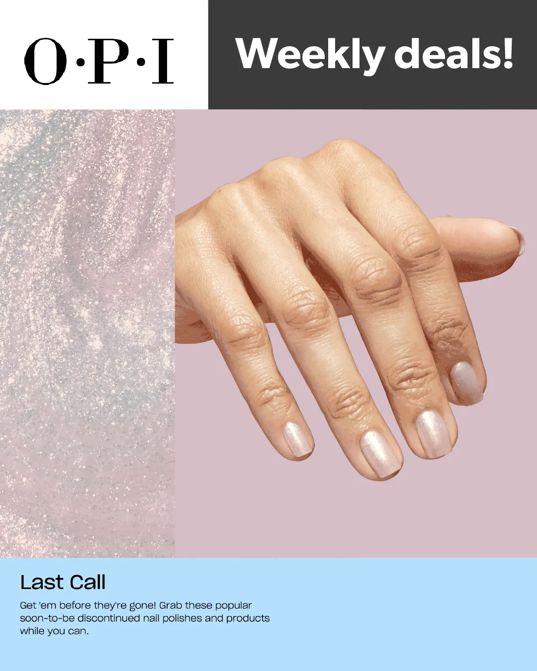 Weekly ad OPI Weekly Ad from April 21 to May 11 2025 - Page 