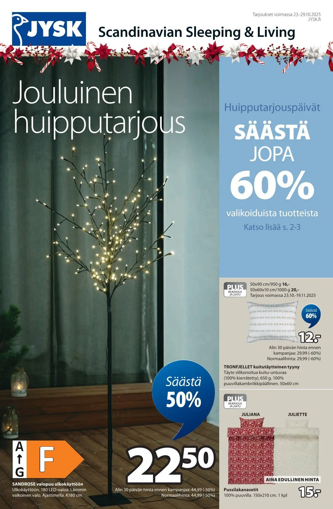  JYSK uusimmat tarjoukset voimassa alkaen 23. lokakuuta - 29. lokakuuta 2025 - Tarjouslehti sivu 
