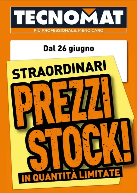 Volantino Tecnomat da 3 luglio a 26 luglio di 2025 - Pagina del volantino