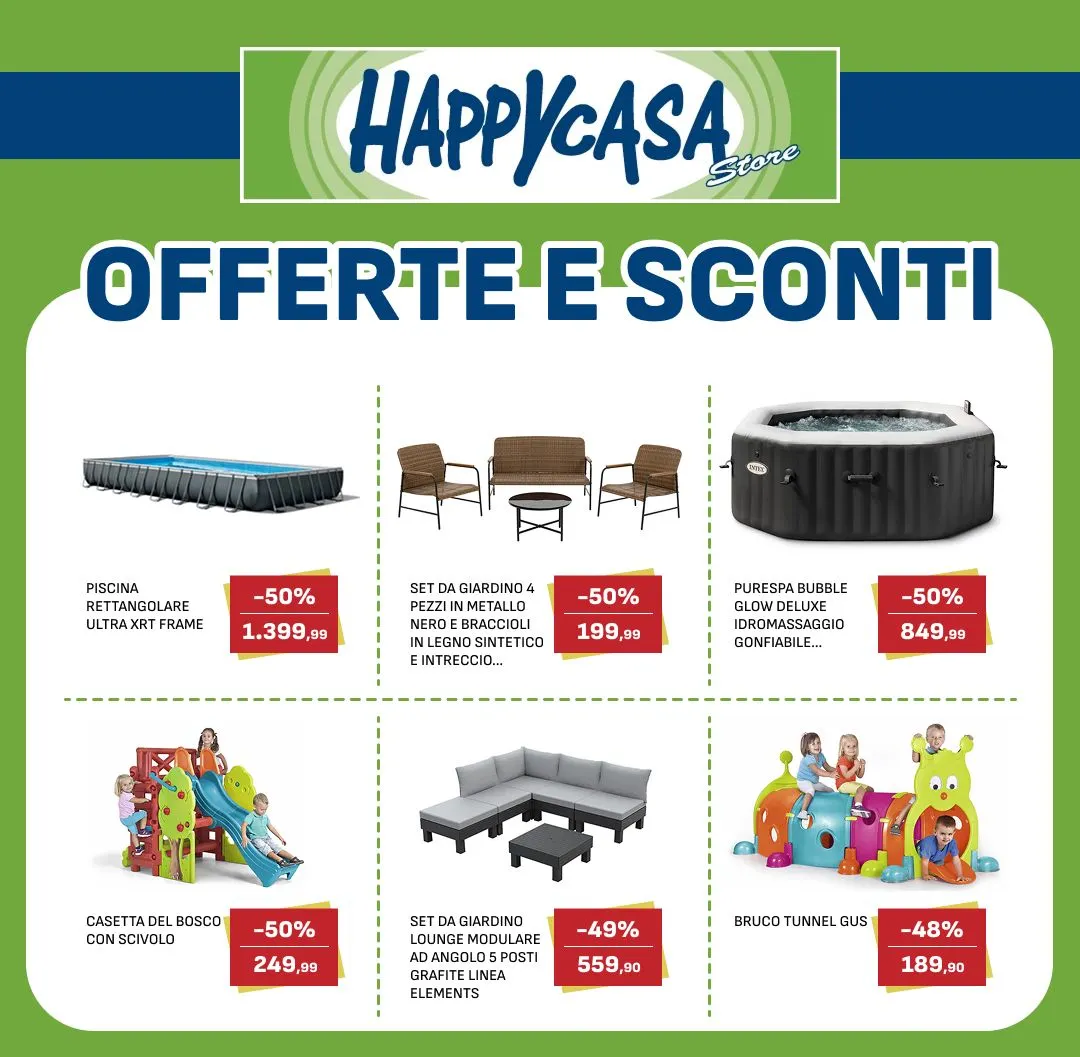 Happy Casa Stores Offerte e sconti da 6 maggio a 20 maggio di 2025 - Pagina del volantino