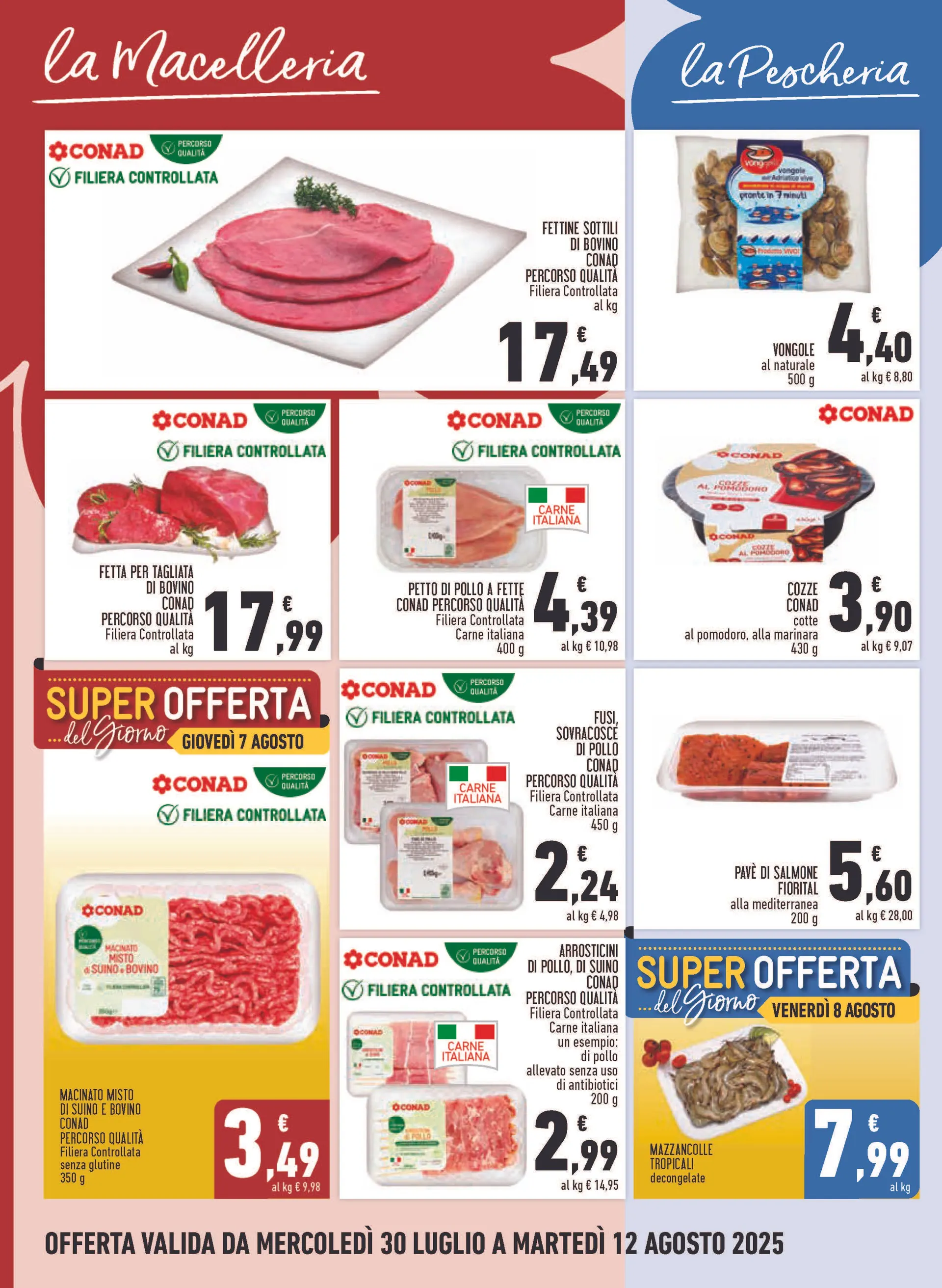 Volantini Conad da 30 luglio a 12 agosto di 2025 - Pagina del volantino 16