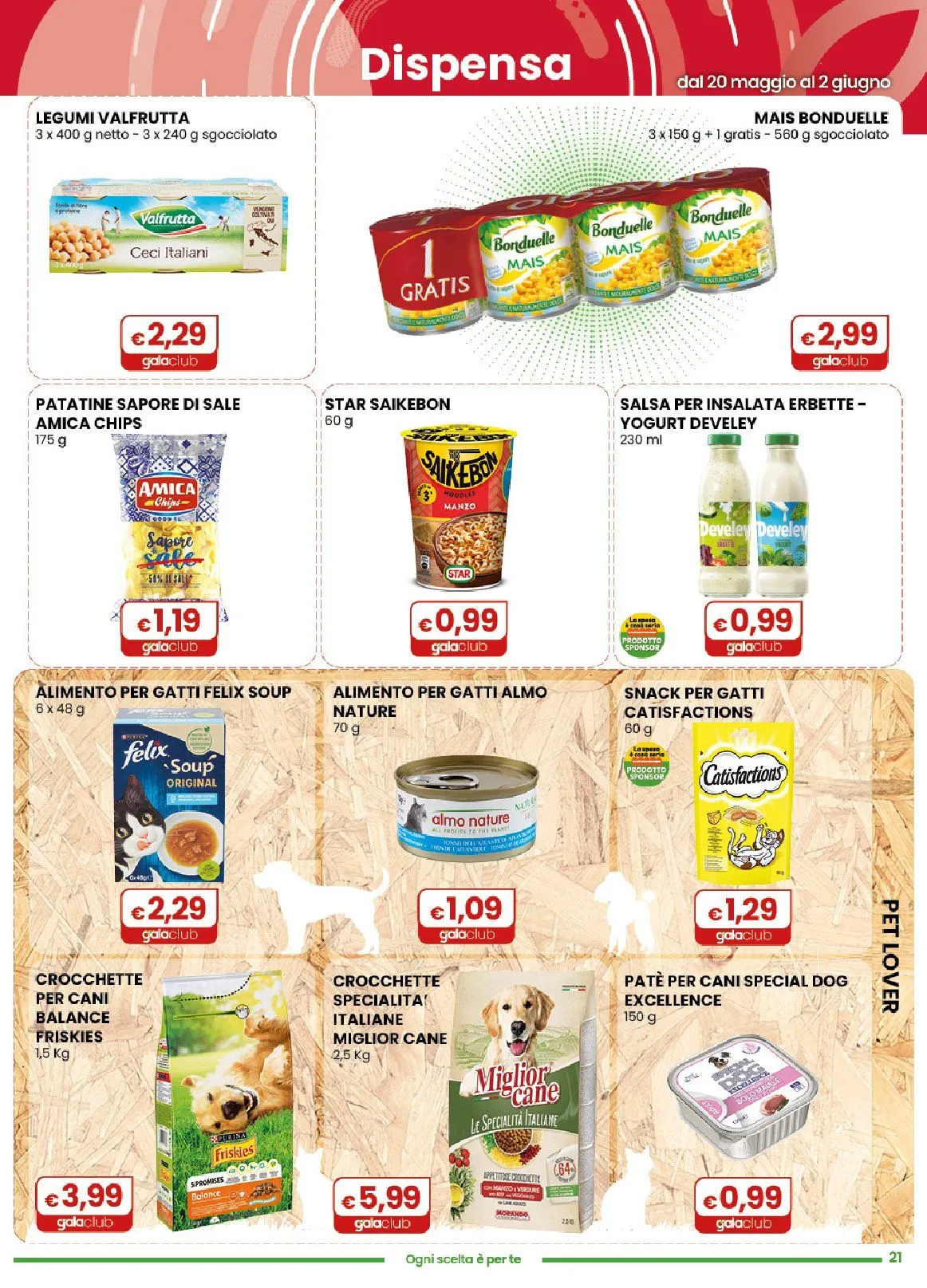 Volantini Gala Supermercati da 20 maggio a 2 giugno di 2026 - Pagina del volantino 21