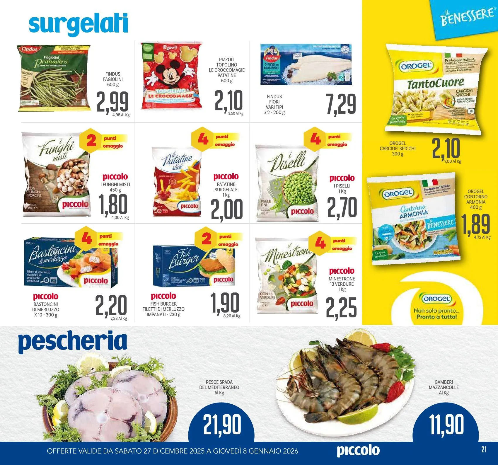 }Volantini Piccolo da 27 dicembre a 8 gennaio di 2026 - Pagina del volantino 21