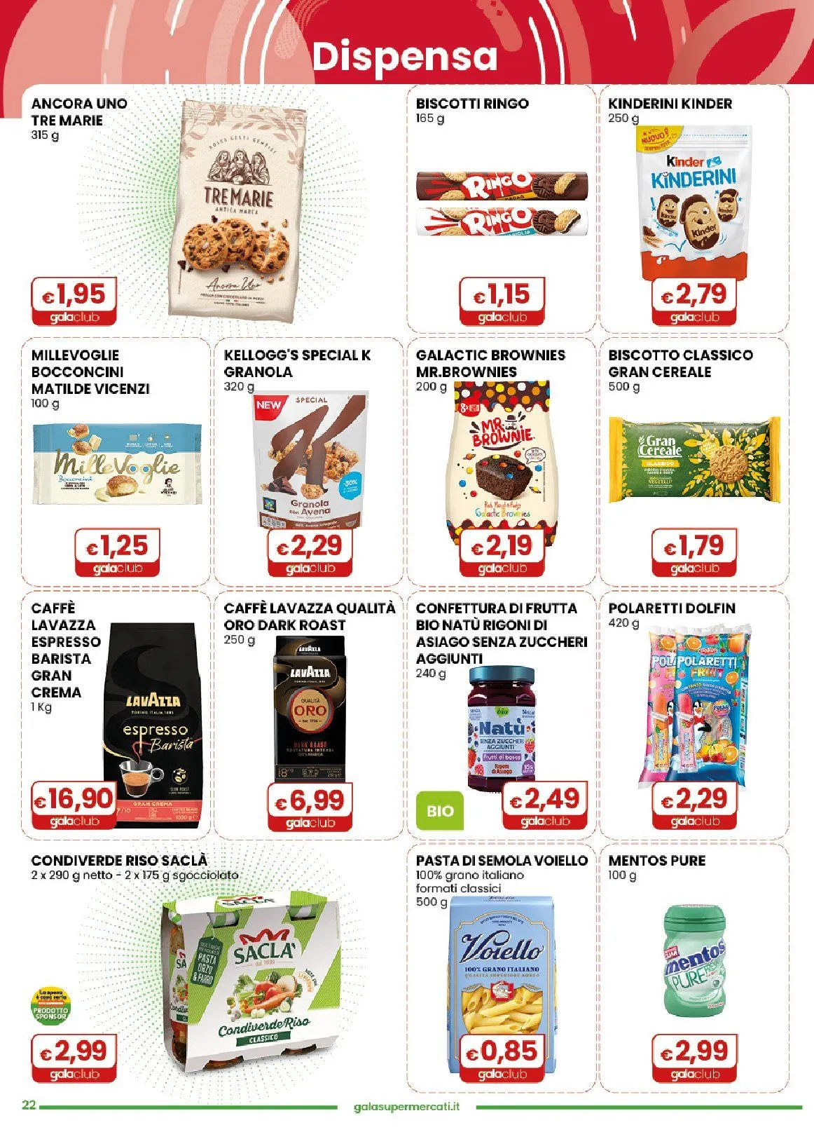  Volantini Gala Supermercati da 17 giugno a 30 giugno di 2026 - Pagina del volantino 22