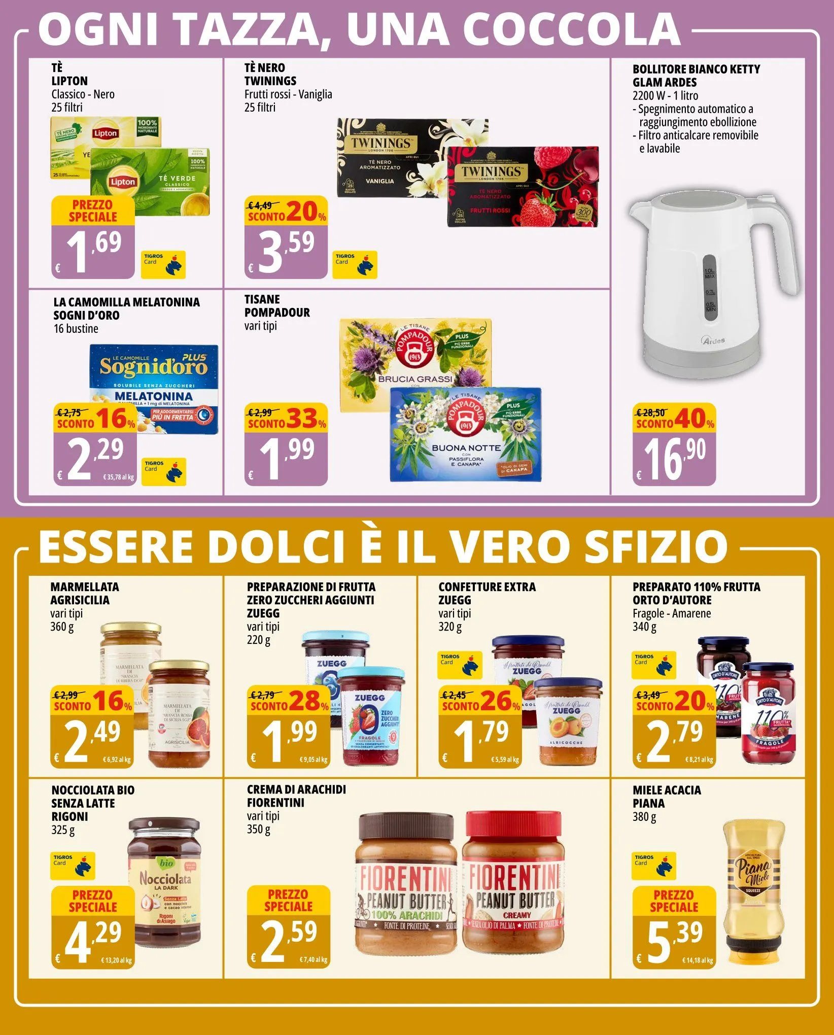 Volantini Tigros da 26 febbraio a 9 marzo di 2026 - Pagina del volantino 22