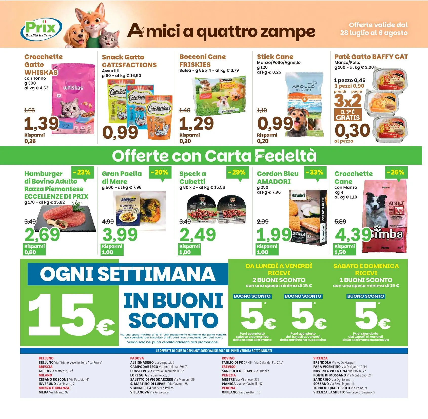  Volantini Prix Quality da 28 luglio a 6 agosto di 2026 - Pagina del volantino 22
