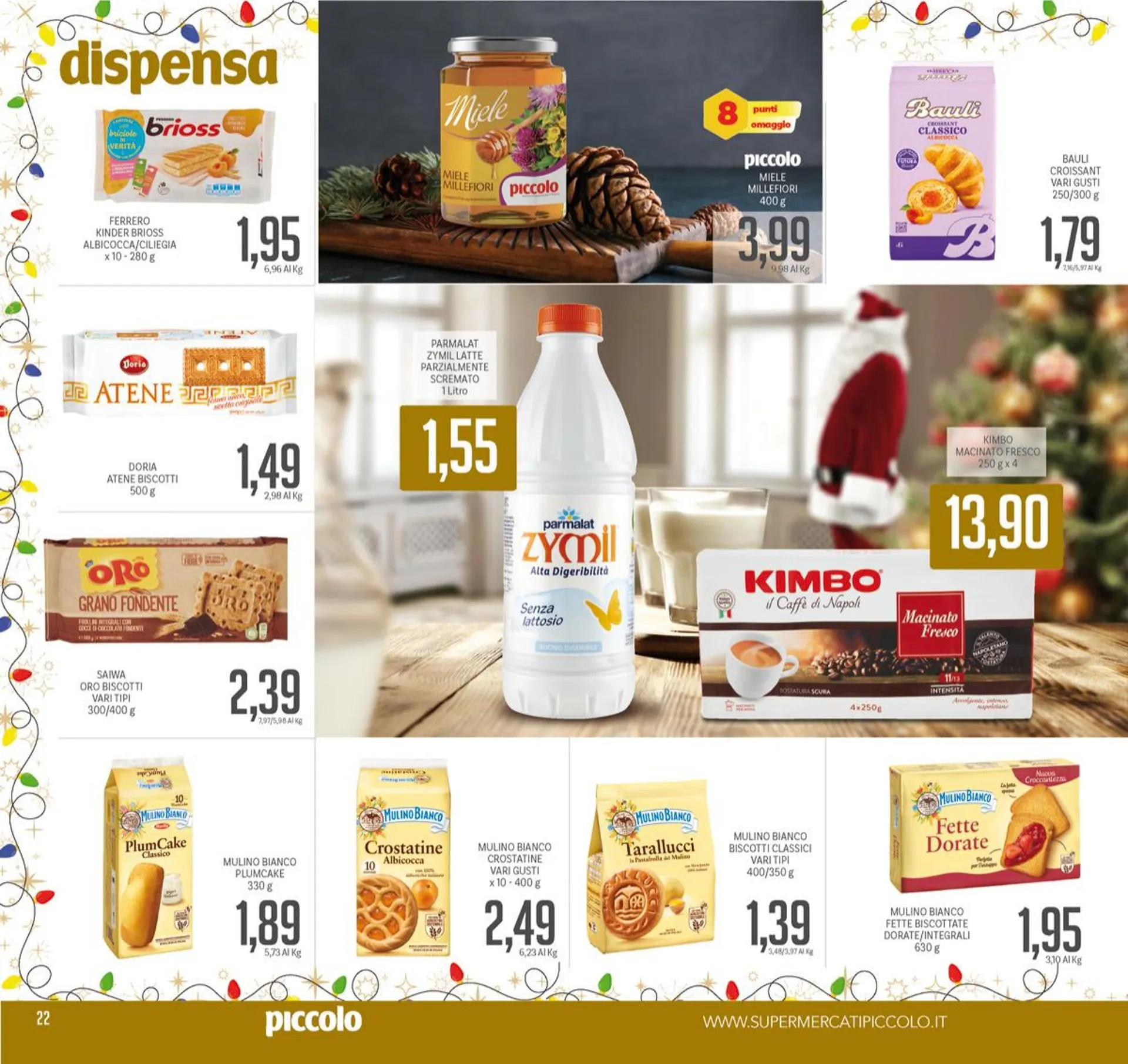  Piccolo Volantino da 8 dicembre a 26 dicembre di 2025 - Pagina del volantino 22