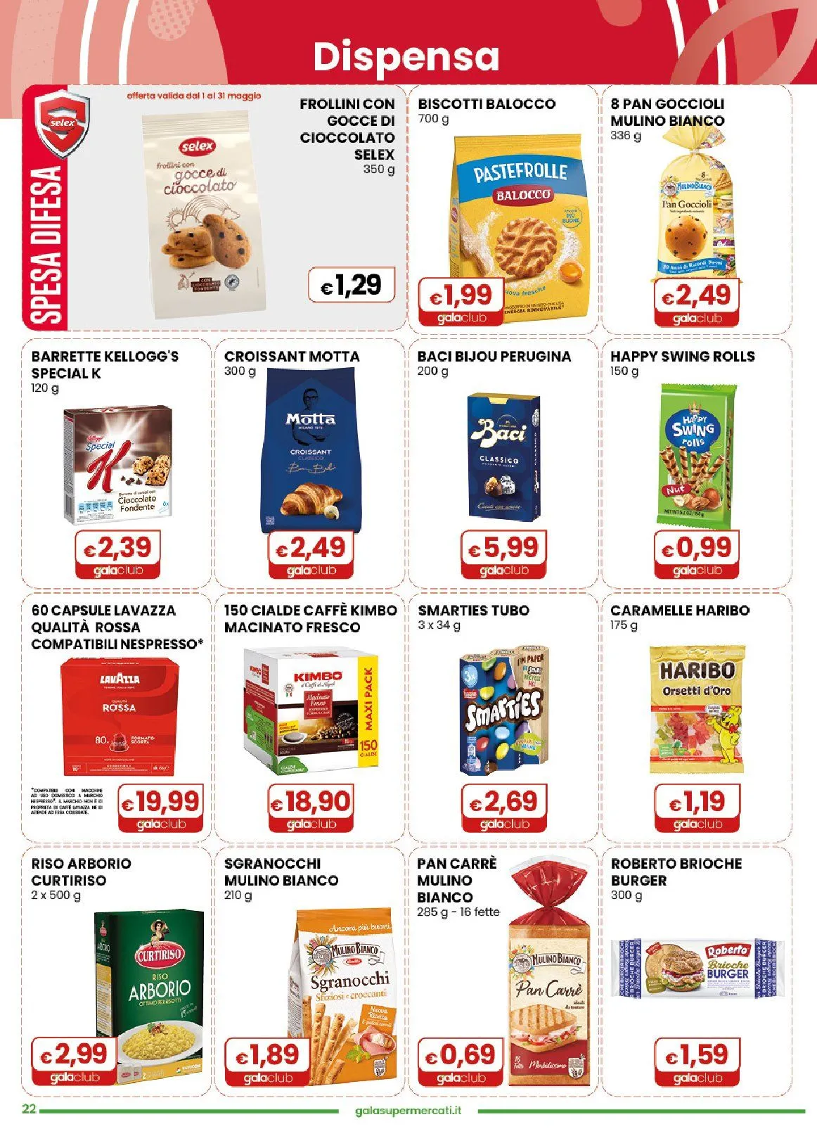  Volantini Gala Supermercati da 6 maggio a 19 maggio di 2026 - Pagina del volantino 22