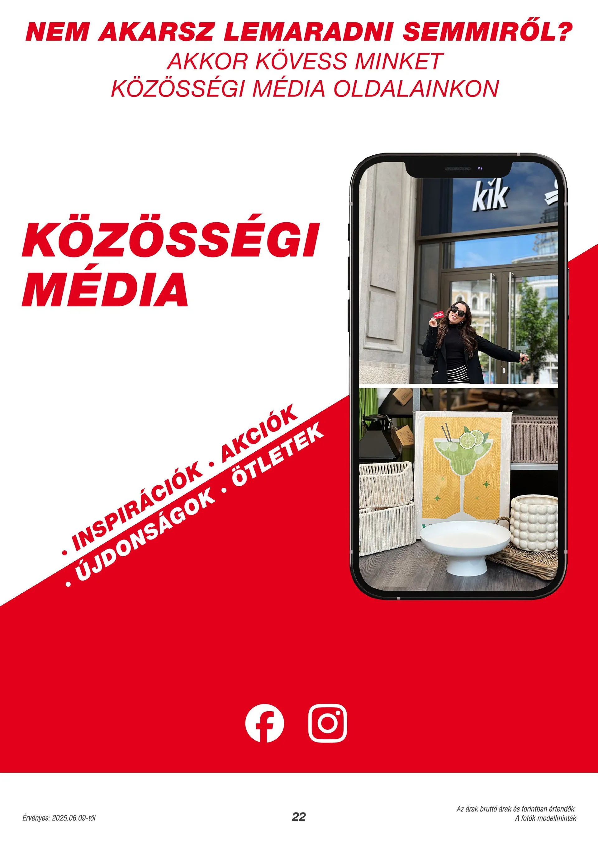 Katalógus Kik - Heti szórólapok augusztus 1.-tól augusztus 10.-ig 2025. - Oldal 22