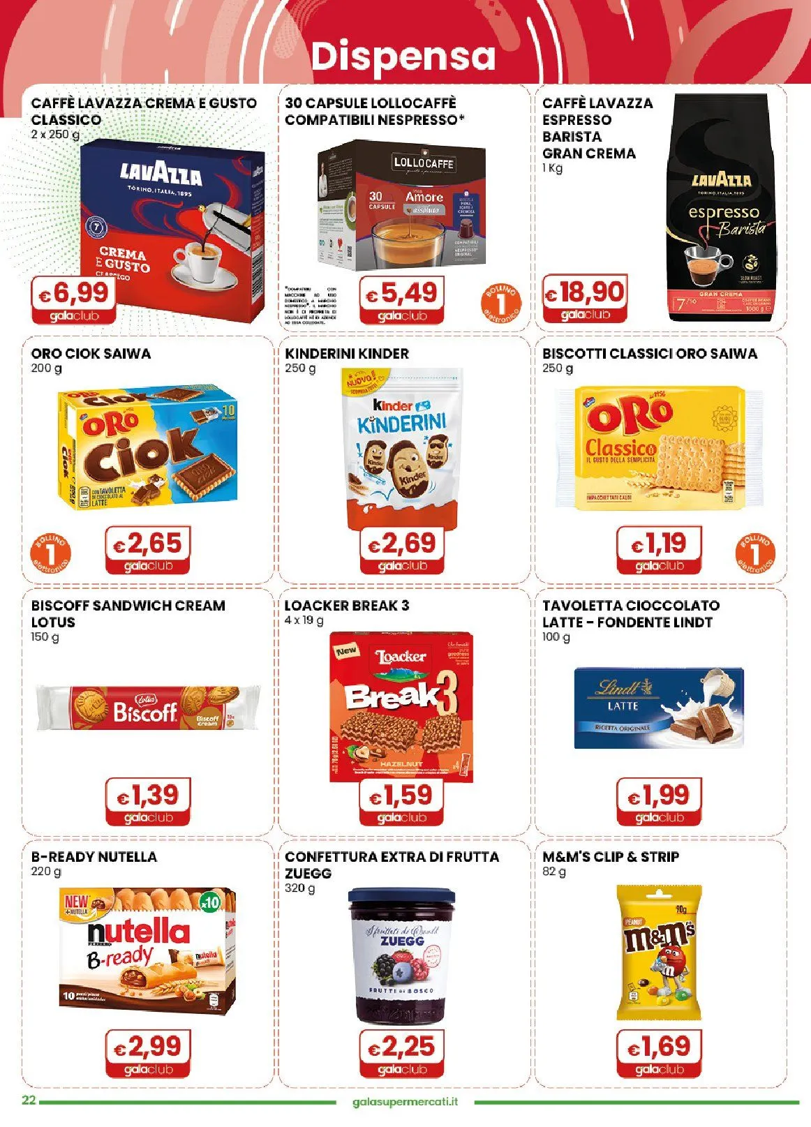 Volantini Gala Supermercati da 7 aprile a 21 aprile di 2026 - Pagina del volantino 22