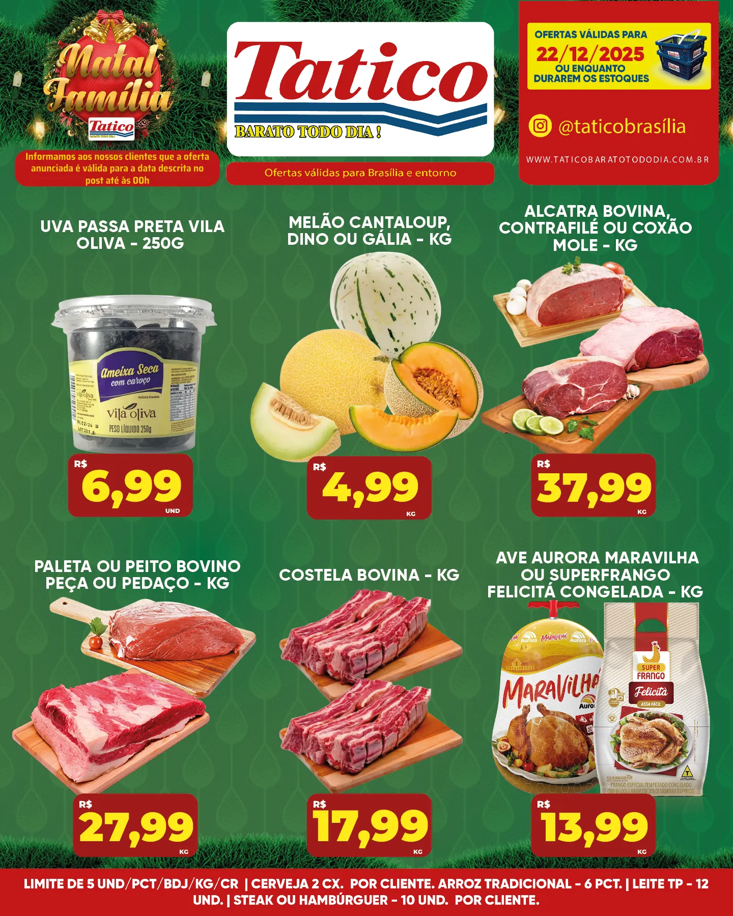 Encarte de  Tatico Ofertas 22 de dezembro até 22 de dezembro 2025 - Pagina 7