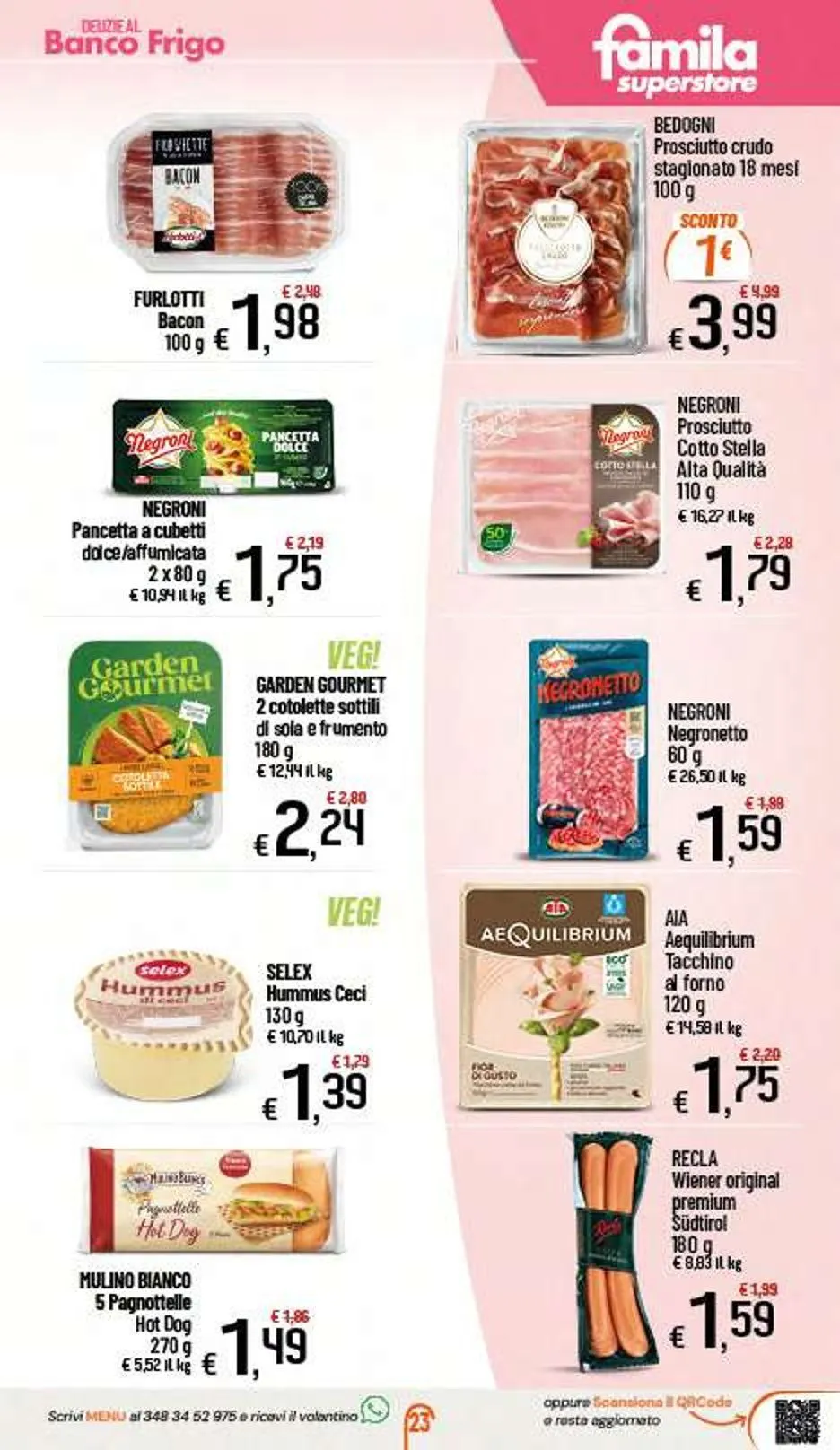  Volantini Famila Superstore da 26 marzo a 4 aprile di 2026 - Pagina del volantino 23