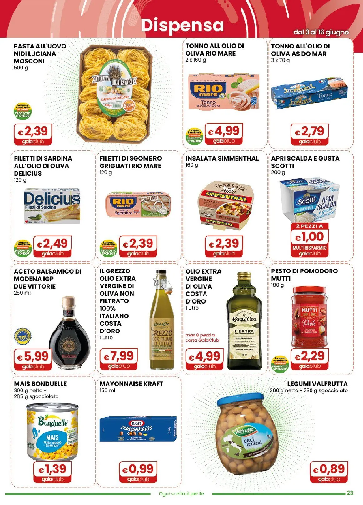 Volantini Gala Supermercati da 3 giugno a 16 giugno di 2026 - Pagina del volantino 23