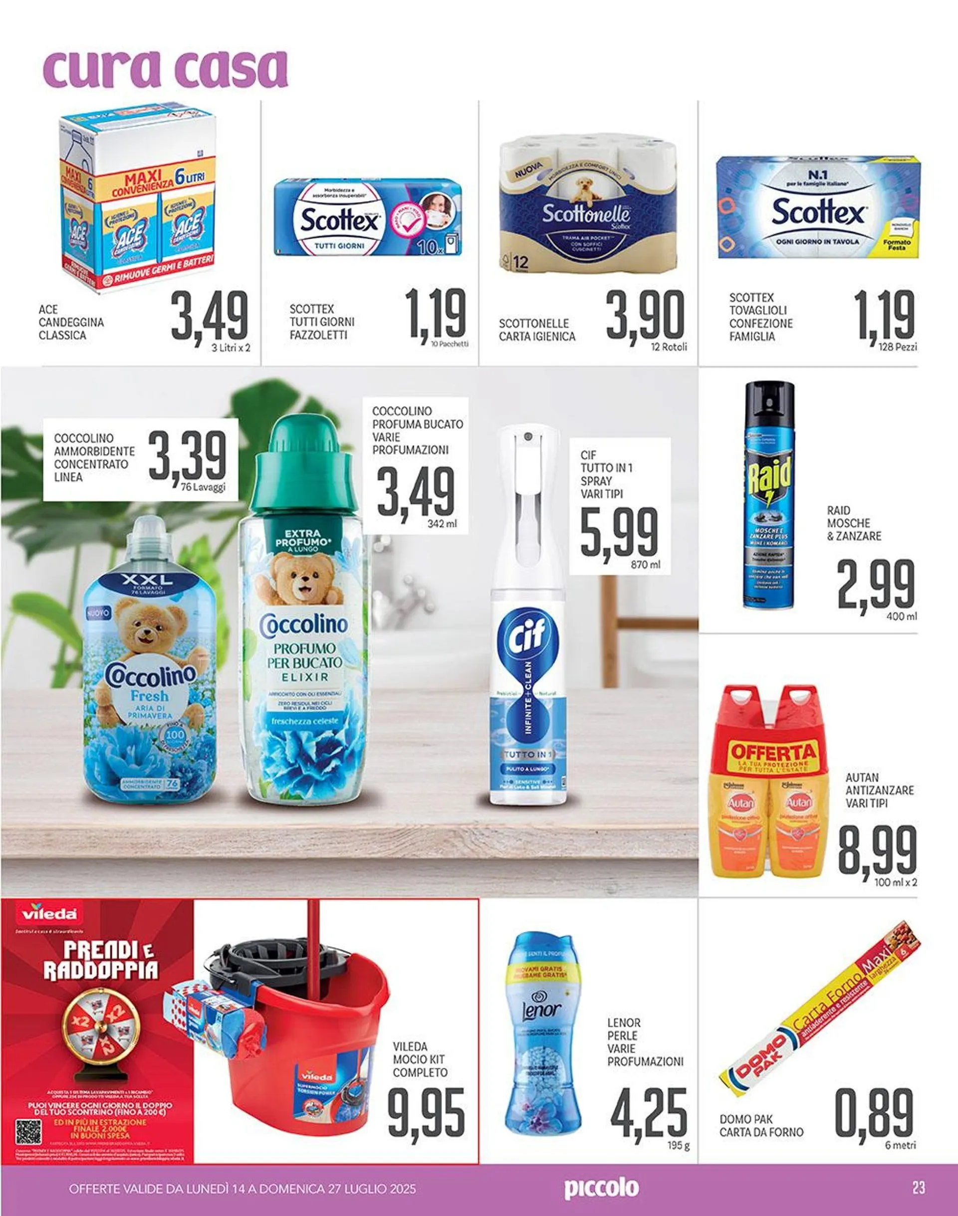Volantini Piccolo da 14 luglio a 27 luglio di 2025 - Pagina del volantino 23