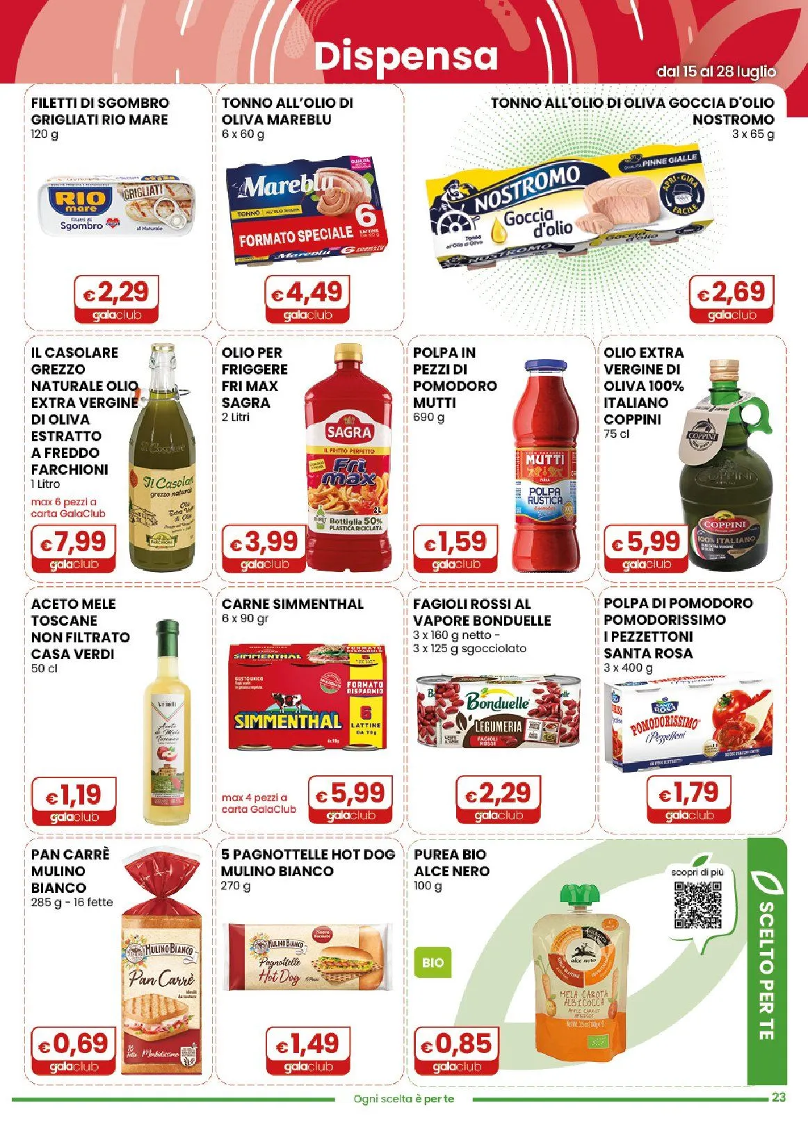 Volantini Gala Supermercati da 15 luglio a 28 luglio di 2026 - Pagina del volantino 23