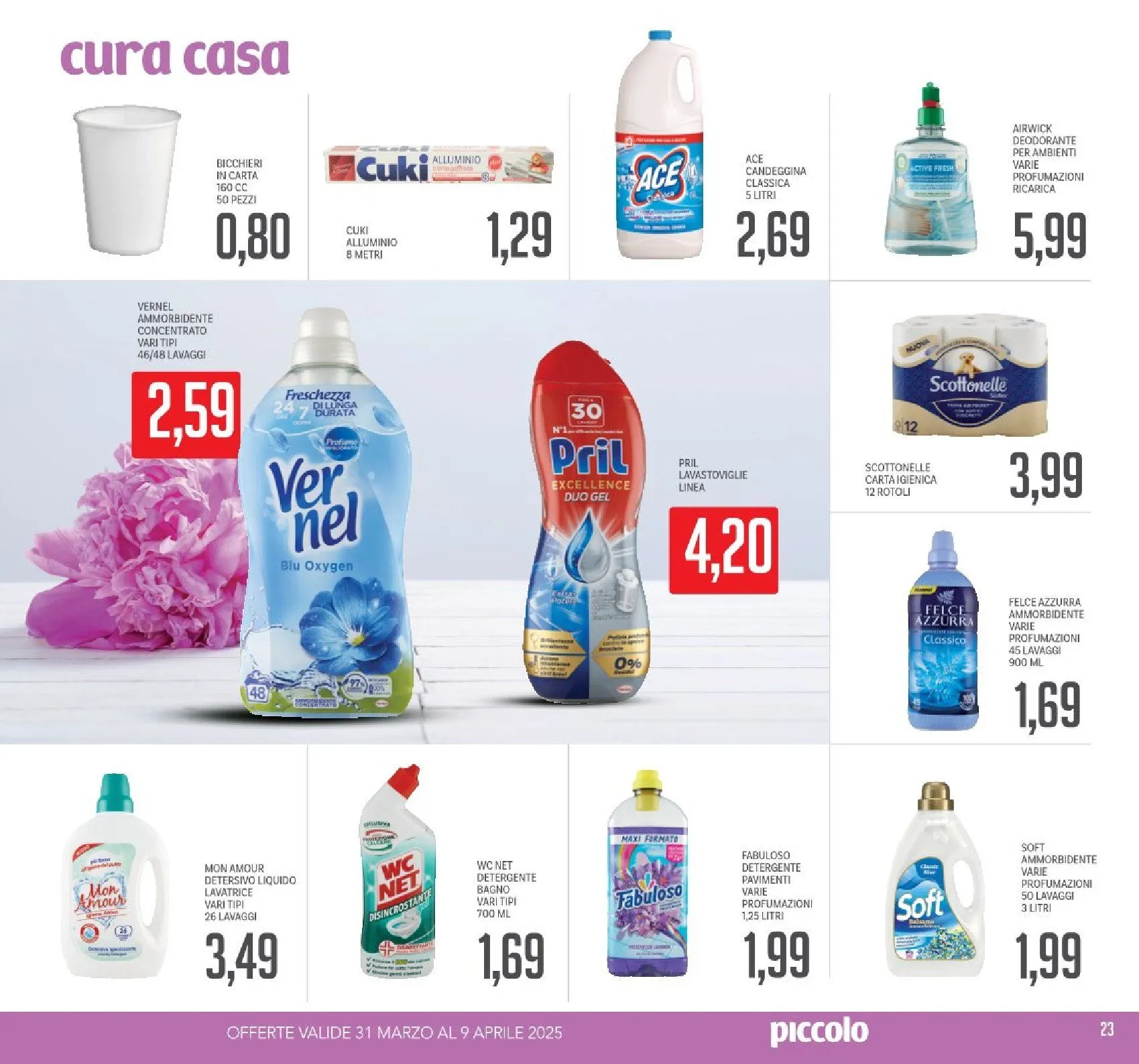 Offerta Piccolo da 31 marzo a 9 aprile di 2025 - Pagina del volantino 23