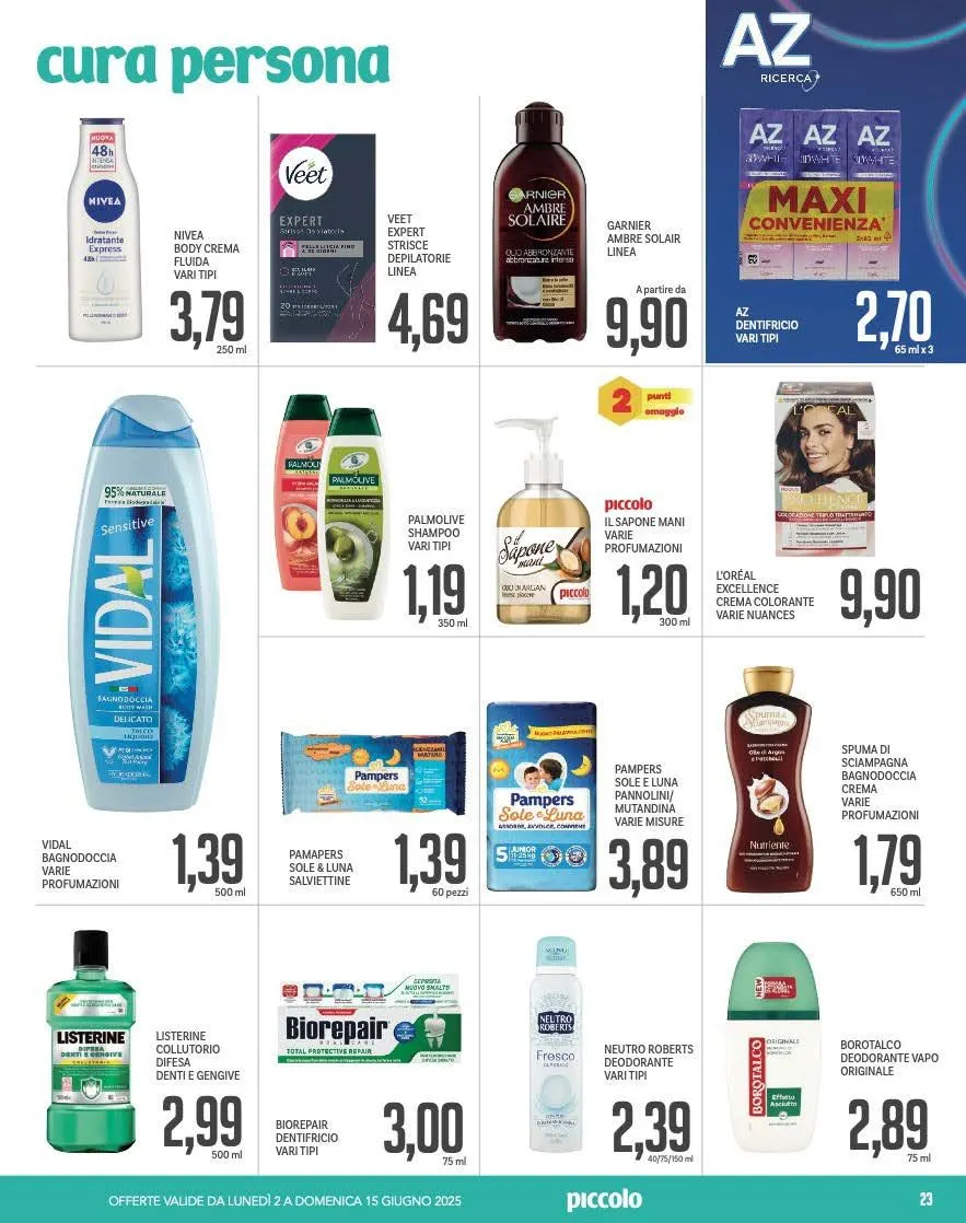 Volantini Piccolo da 2 giugno a 16 giugno di 2025 - Pagina del volantino 23
