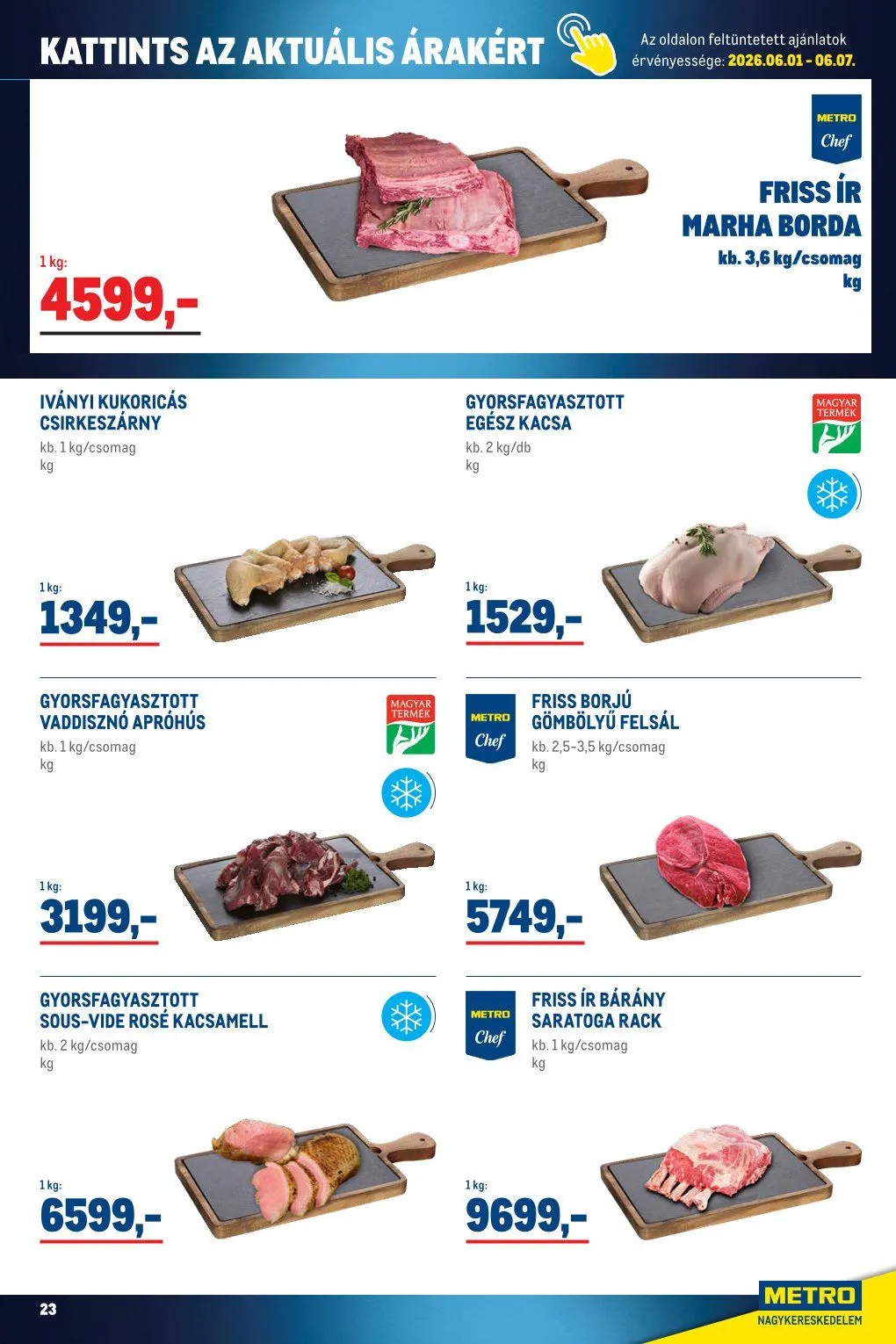Katalógus Metro legfrissebb ajánlatai június 3.-tól június 30.-ig 2026. - Oldal 23