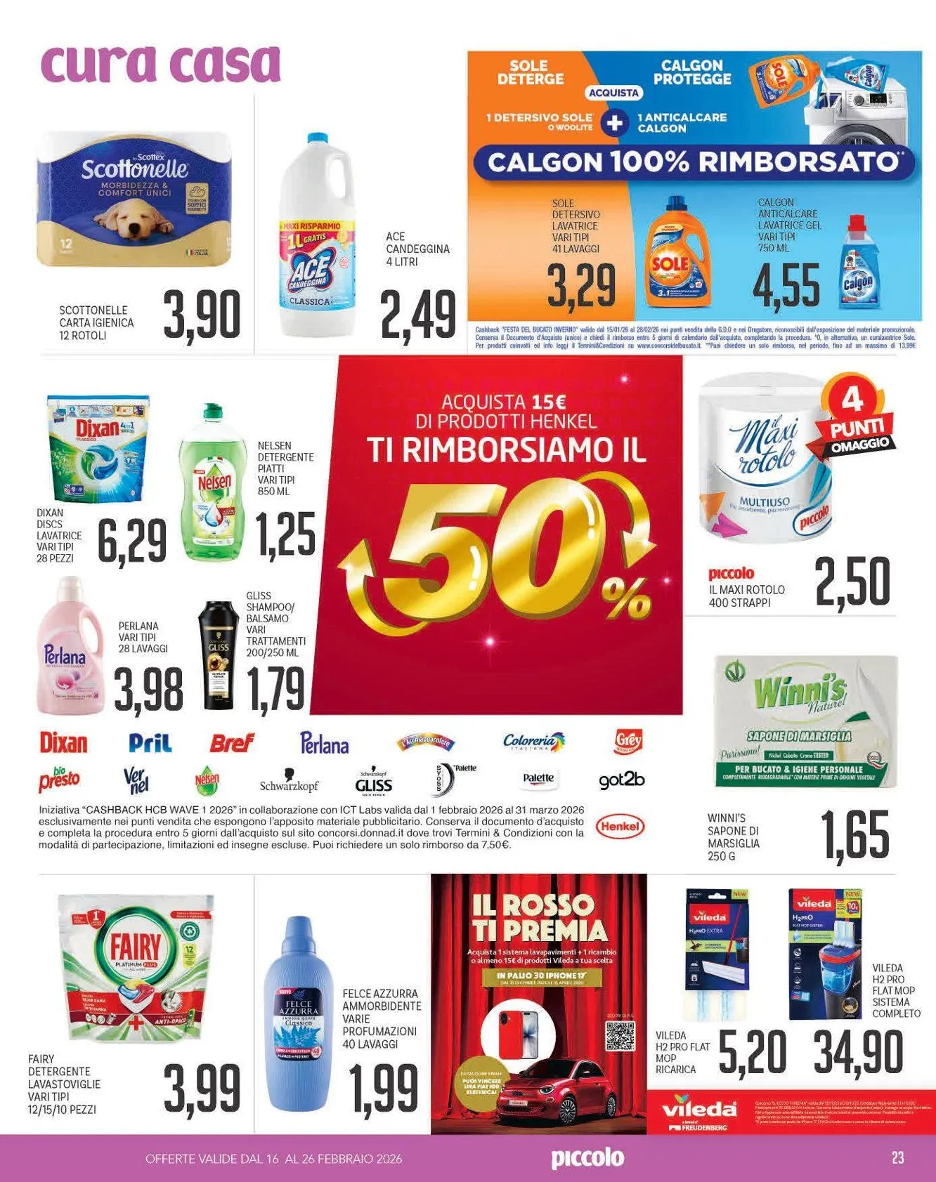 Volantini Piccolo da 16 febbraio a 26 febbraio di 2026 - Pagina del volantino 23