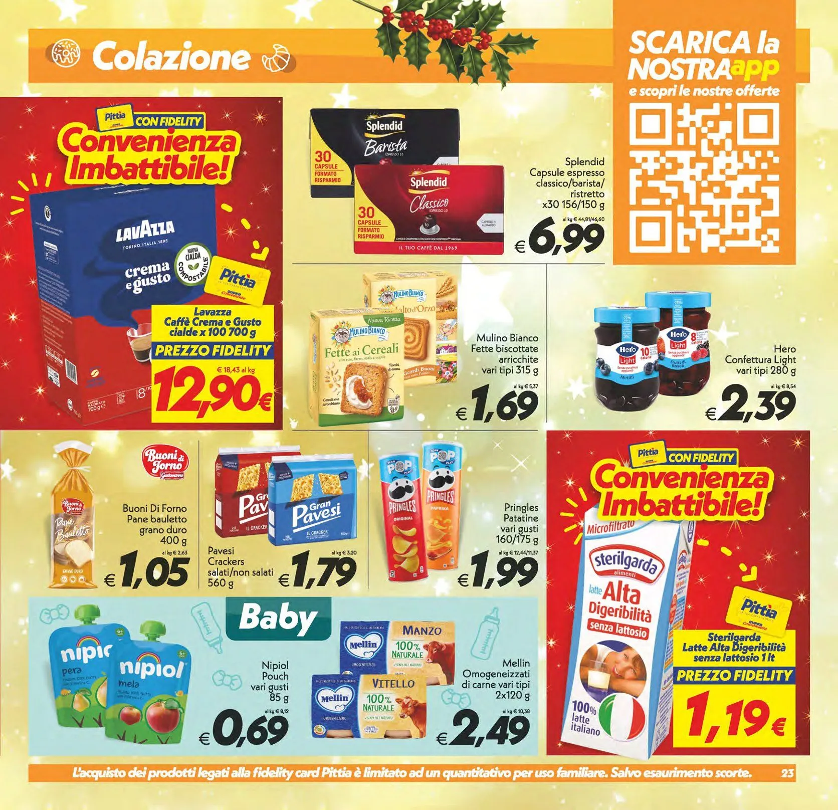  Iper Super Conveniente Volantino da 5 dicembre a 15 dicembre di 2025 - Pagina del volantino 23