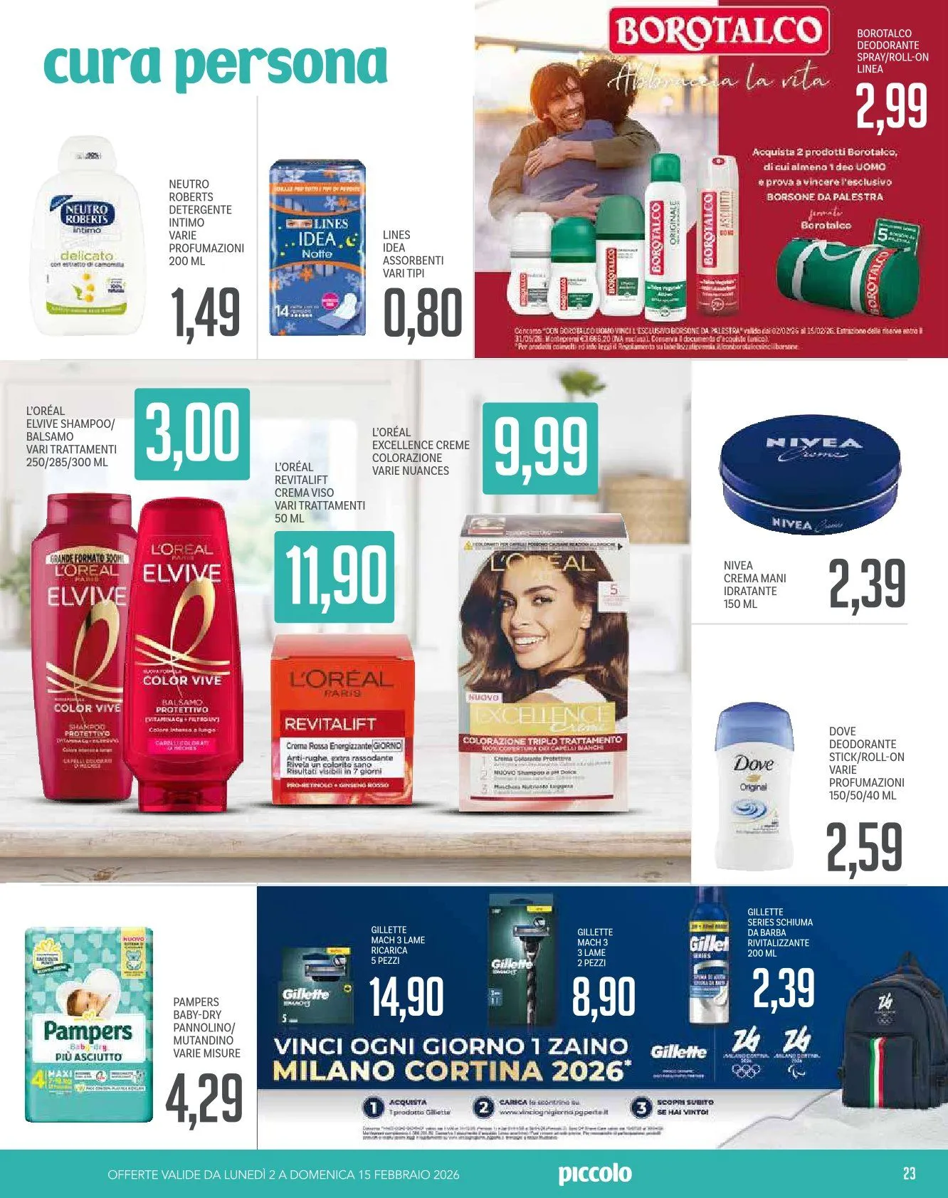 Volantini Piccolo da 2 febbraio a 15 febbraio di 2026 - Pagina del volantino 23