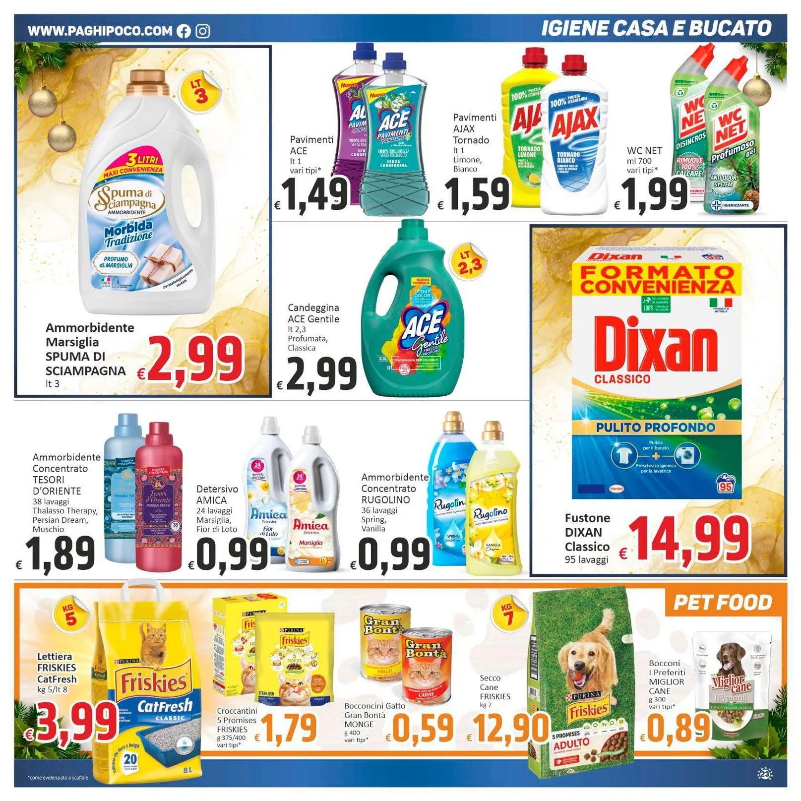 Paghi Poco Volantino da 1 dicembre a 12 dicembre di 2025 - Pagina del volantino 23