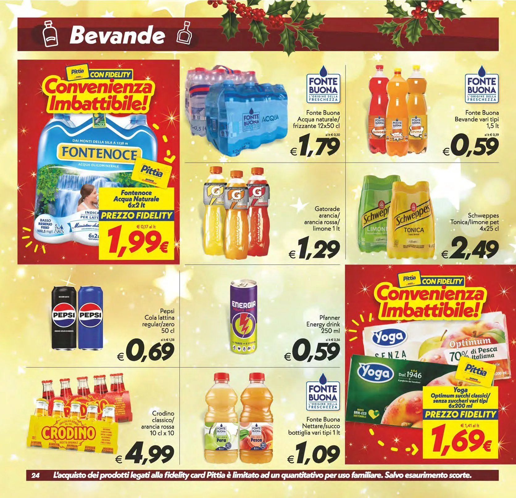  Iper Super Conveniente Volantino da 5 dicembre a 15 dicembre di 2025 - Pagina del volantino 24