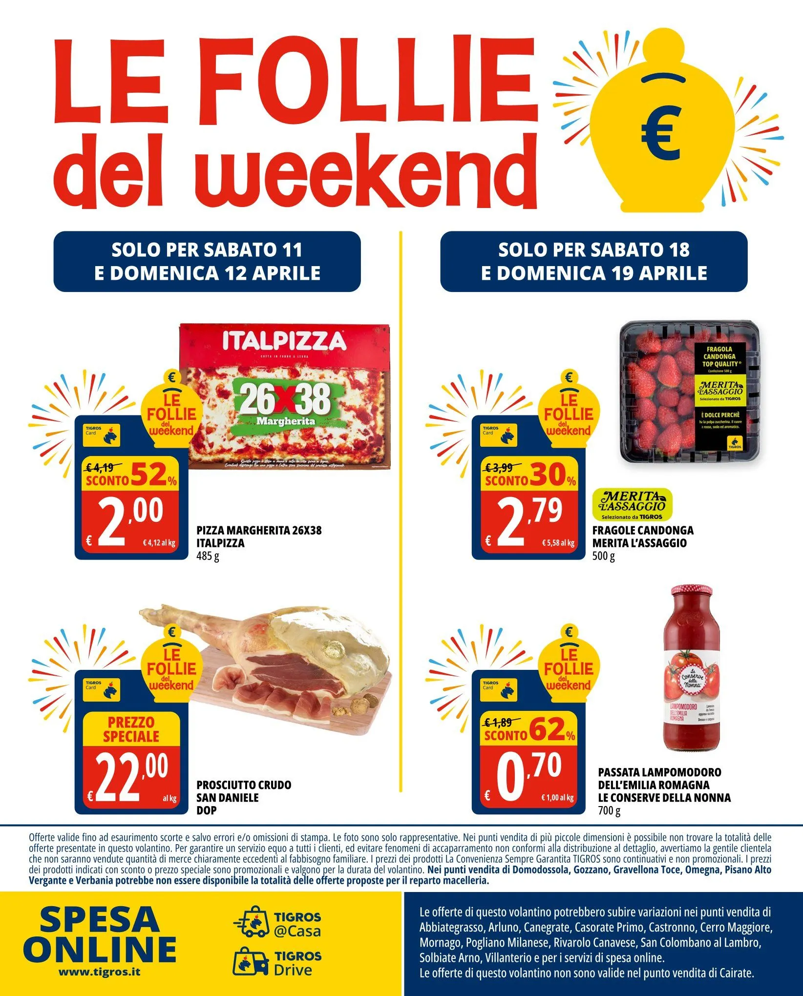 Volantini Tigros da 7 aprile a 21 aprile di 2026 - Pagina del volantino 24