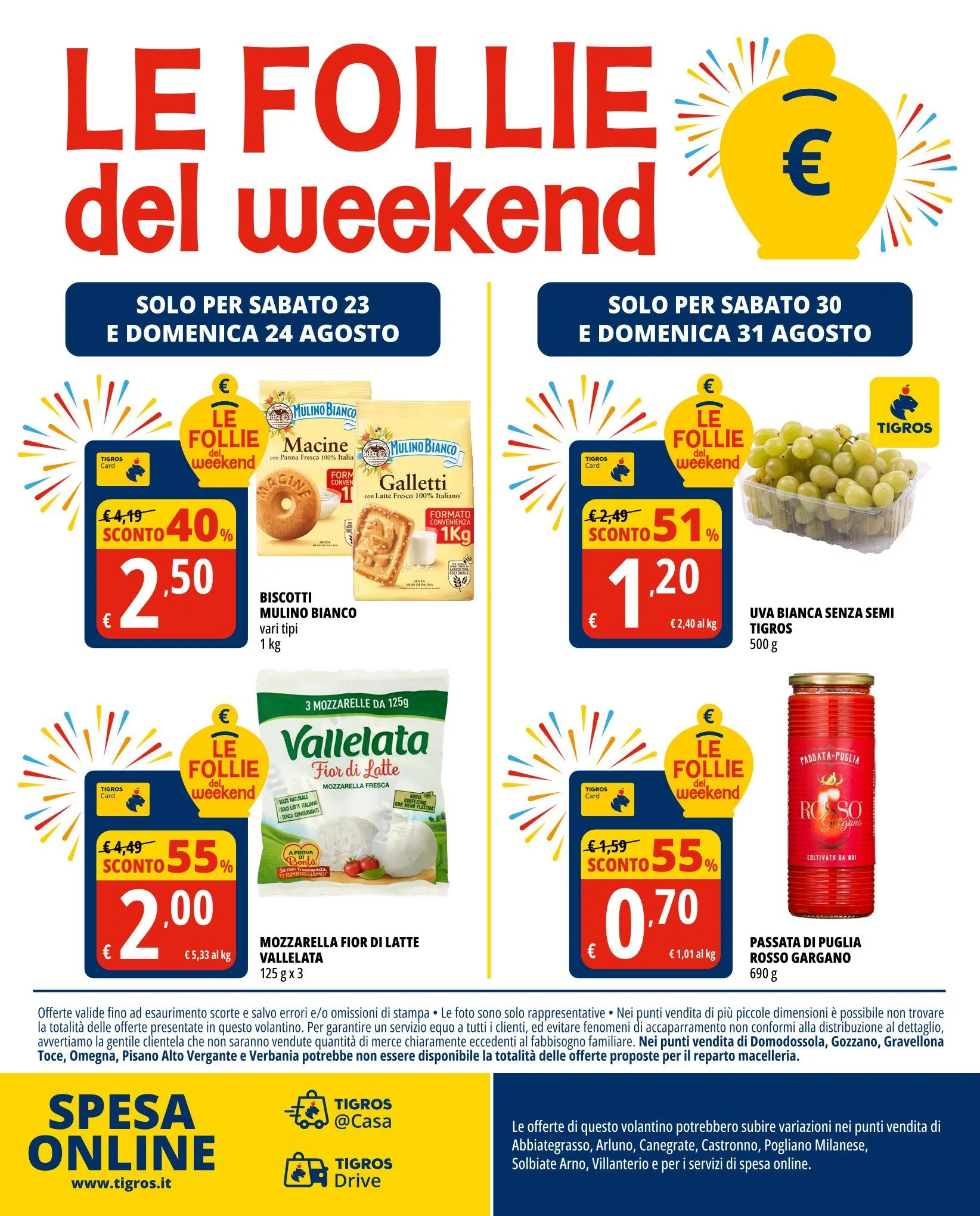 Volantini Tigros da 19 agosto a 1 settembre di 2025 - Pagina del volantino 24