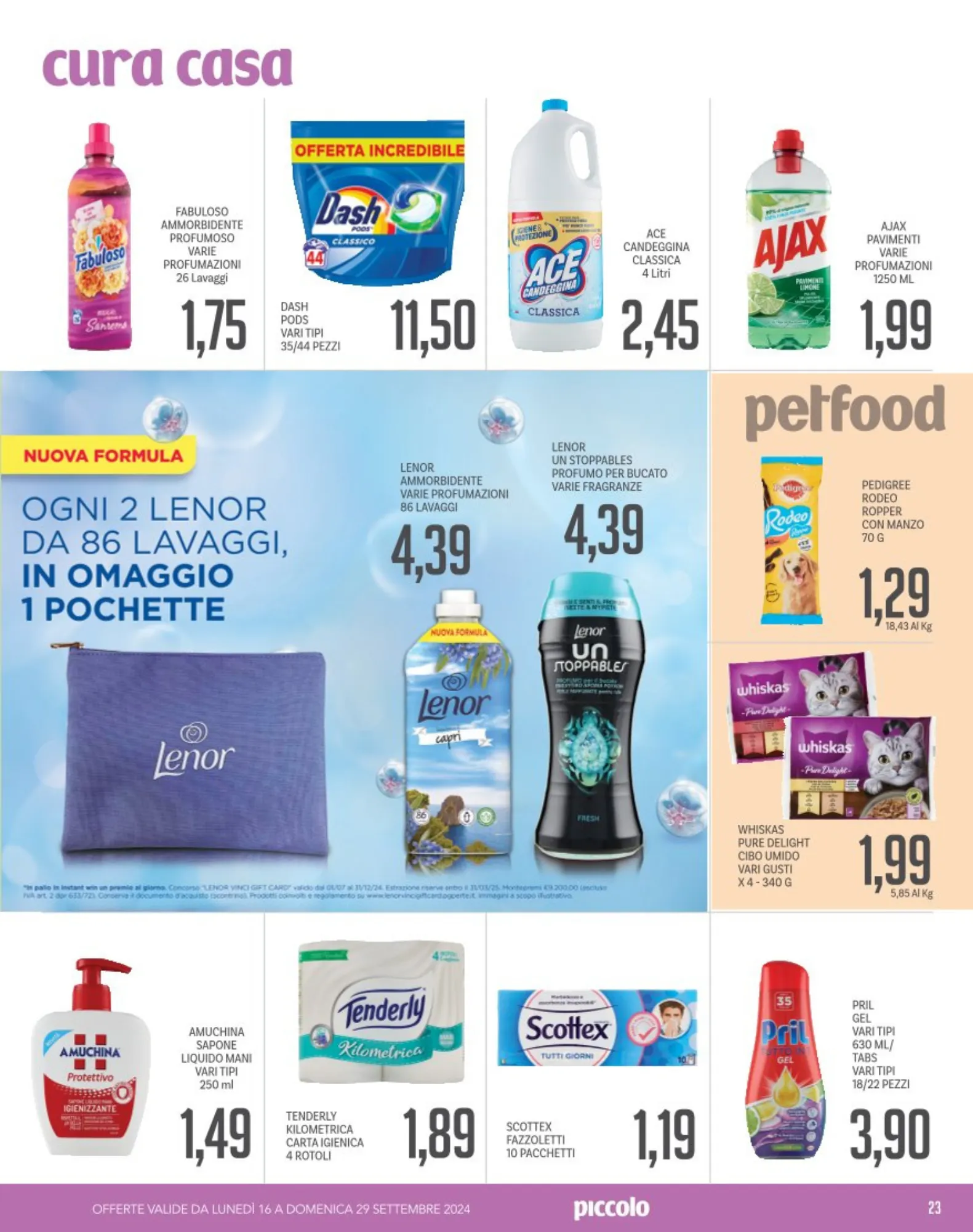 Offerta speciale di Piccolo da 16 settembre a 29 settembre di 2024 - Pagina del volantino 23