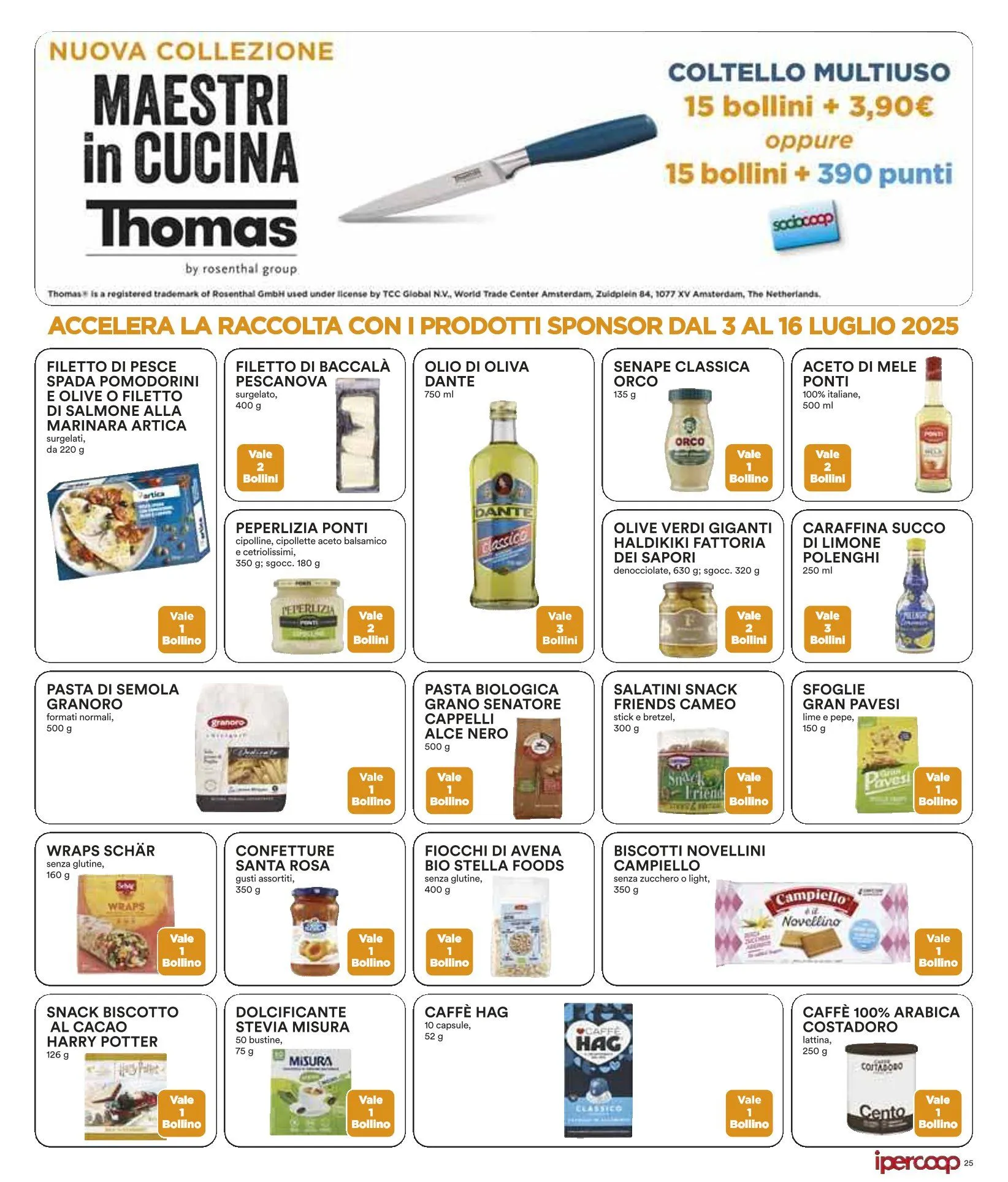 Volantini Ipercoop da 3 luglio a 16 luglio di 2025 - Pagina del volantino 25