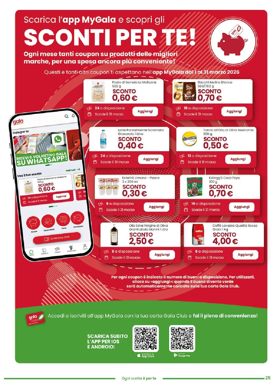  Gala Supermercati Volantino da 25 febbraio a 10 marzo di 2026 - Pagina del volantino 25